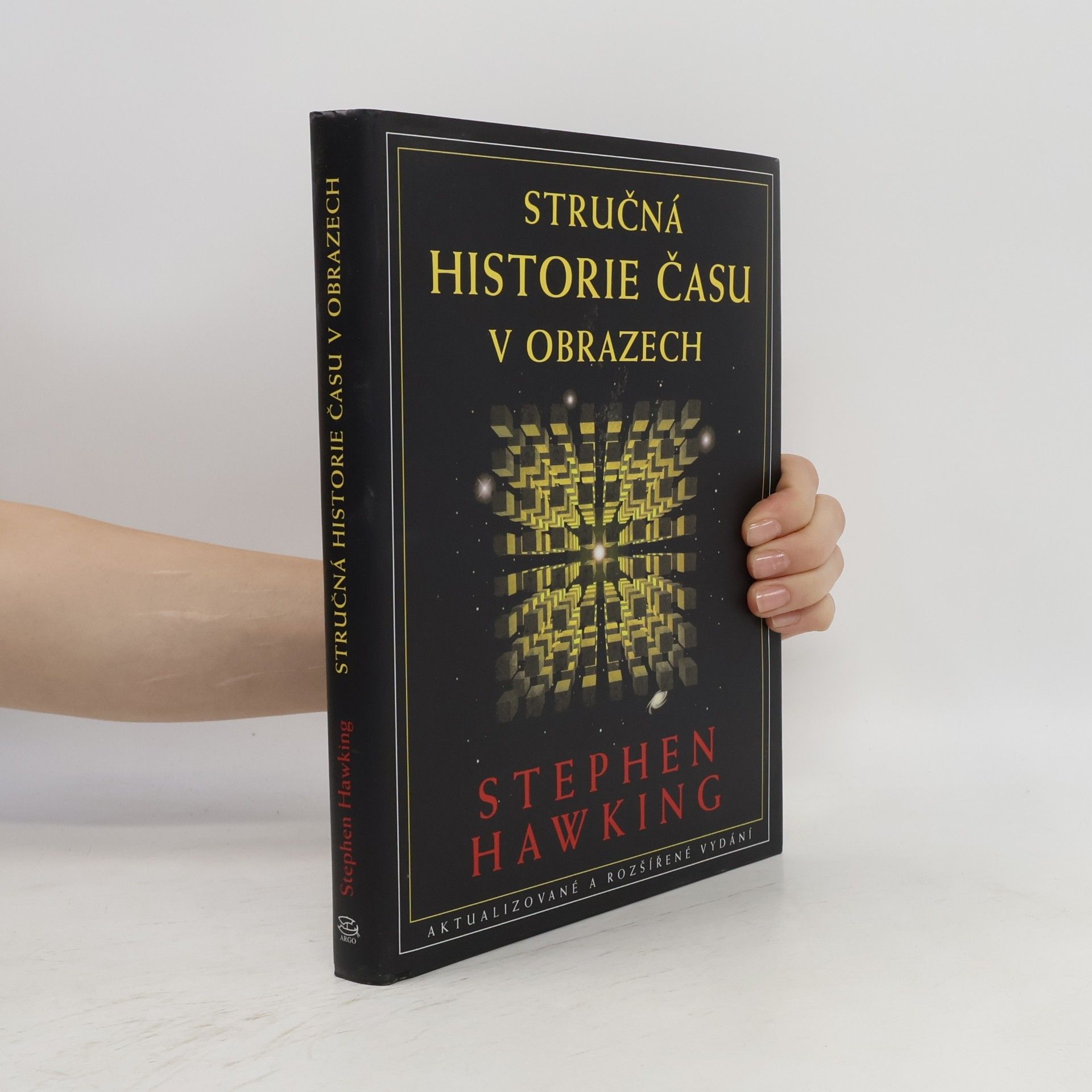 Stephen Hawking Stručná historie času v obrazech