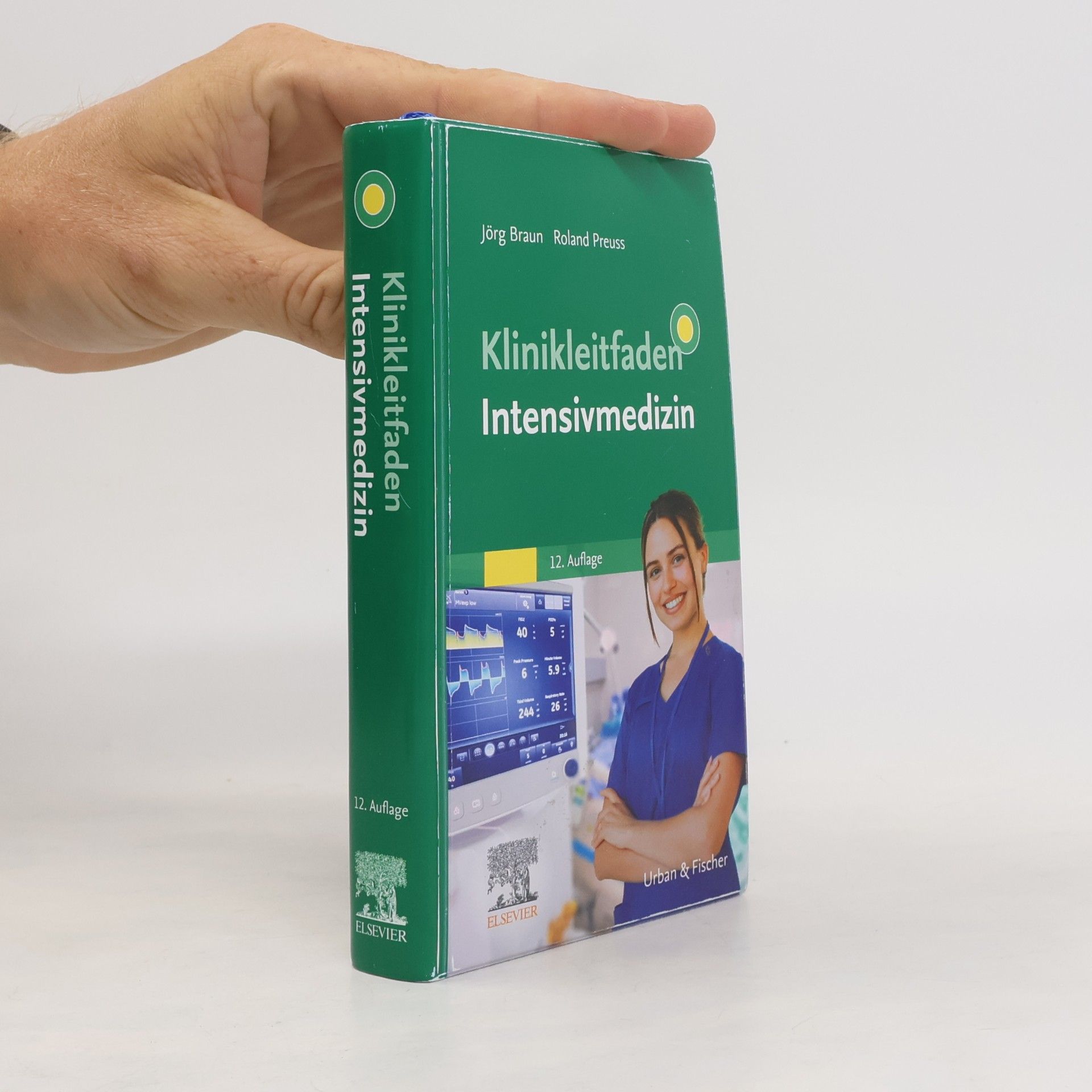 Roland Preuß Klinikleitfaden Medizin: Klinikleitfaden Intensivmedizin