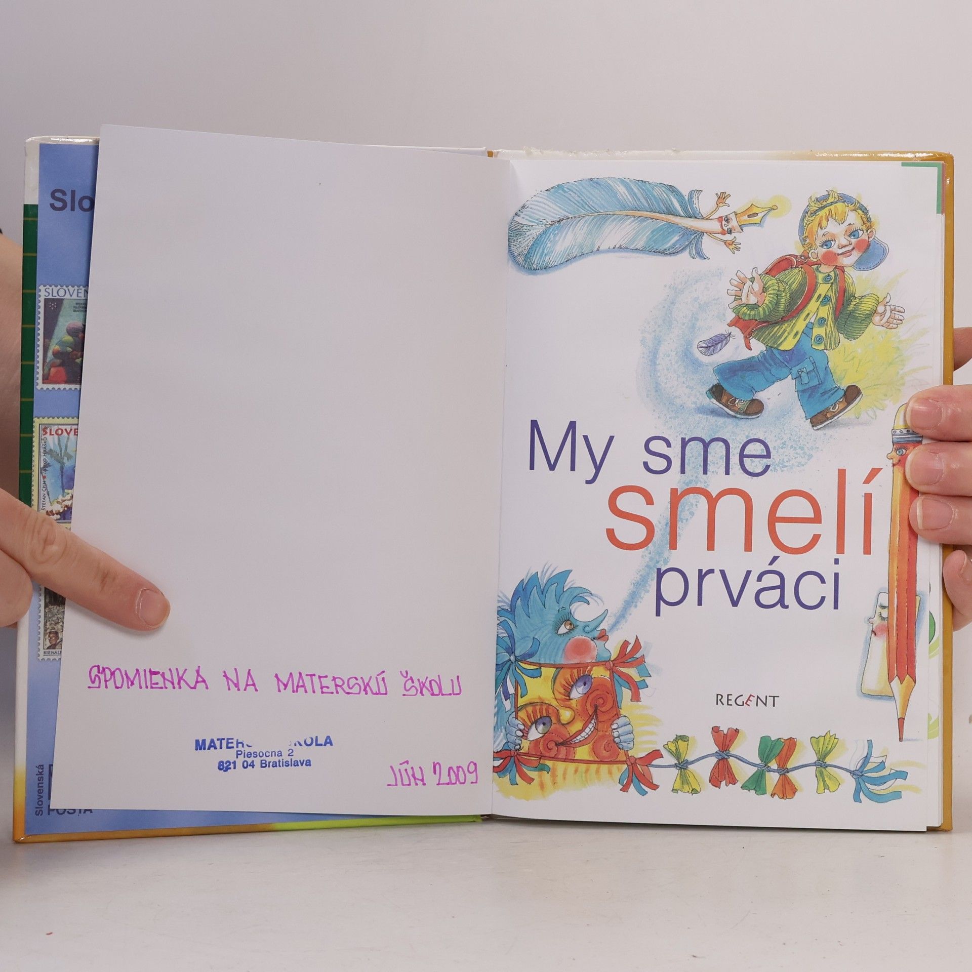 Daniela Ondreičková My sme smelí prváci