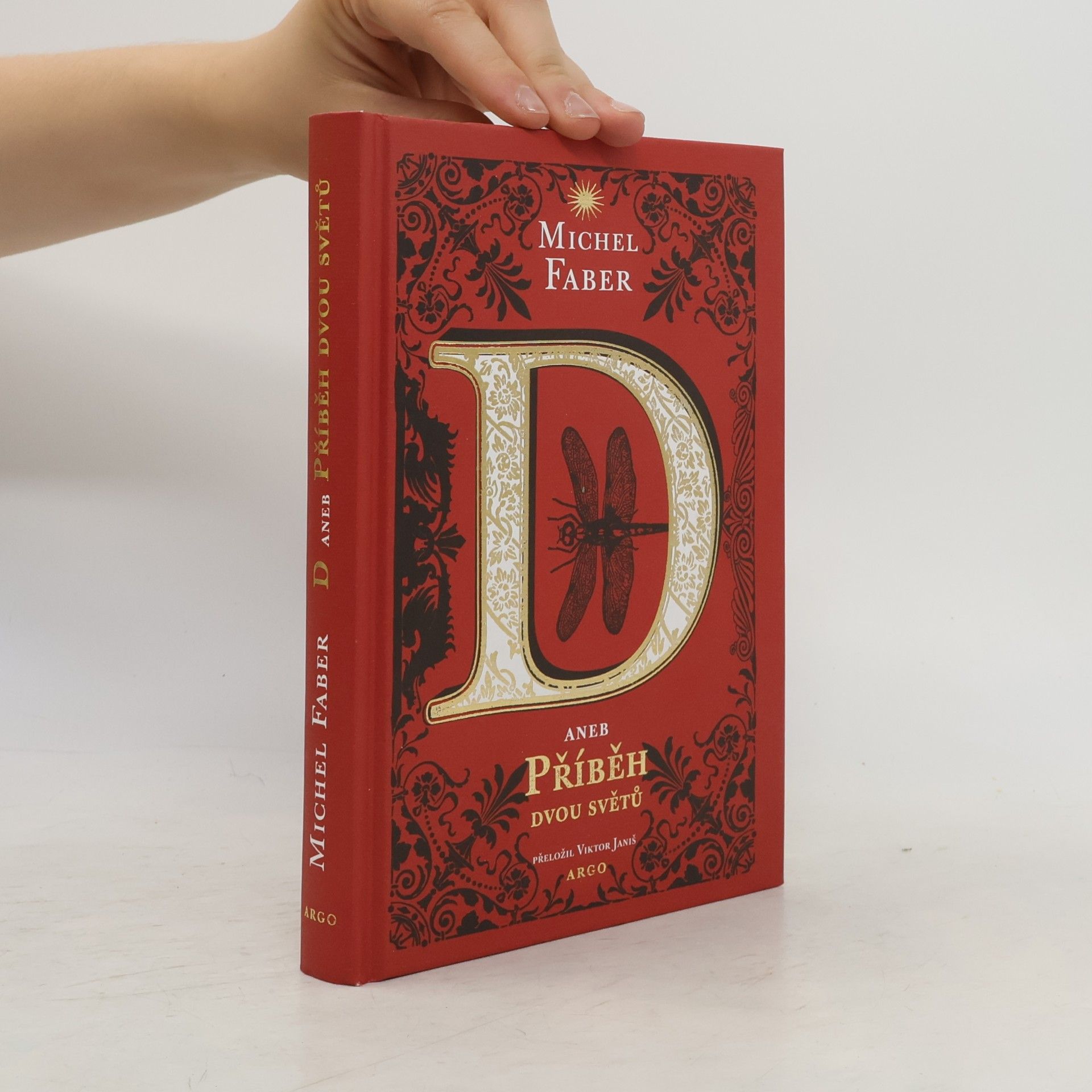 Michel Faber D, aneb, Příběh dvou světů