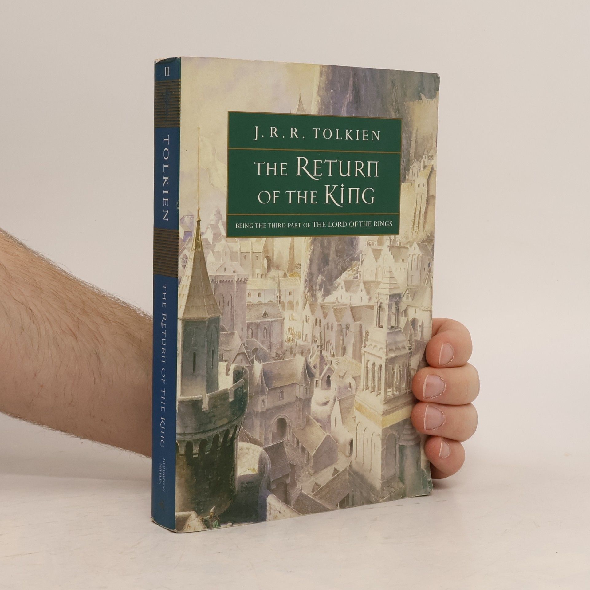 J. R. R. Tolkien The Lord of the Rings 3. The Return of the King