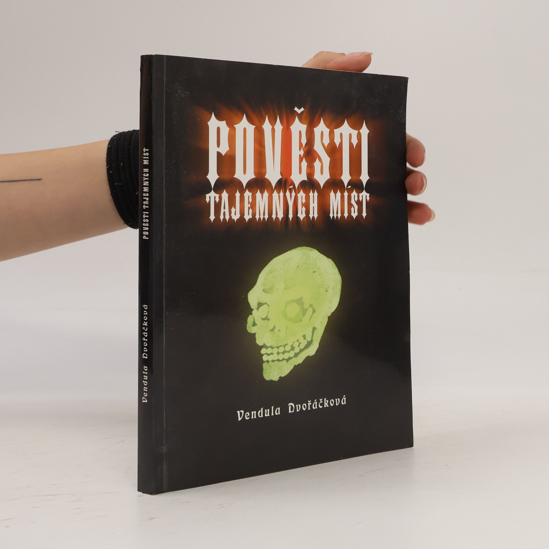 Vendula Dvořáčková Pověsti tajemných míst