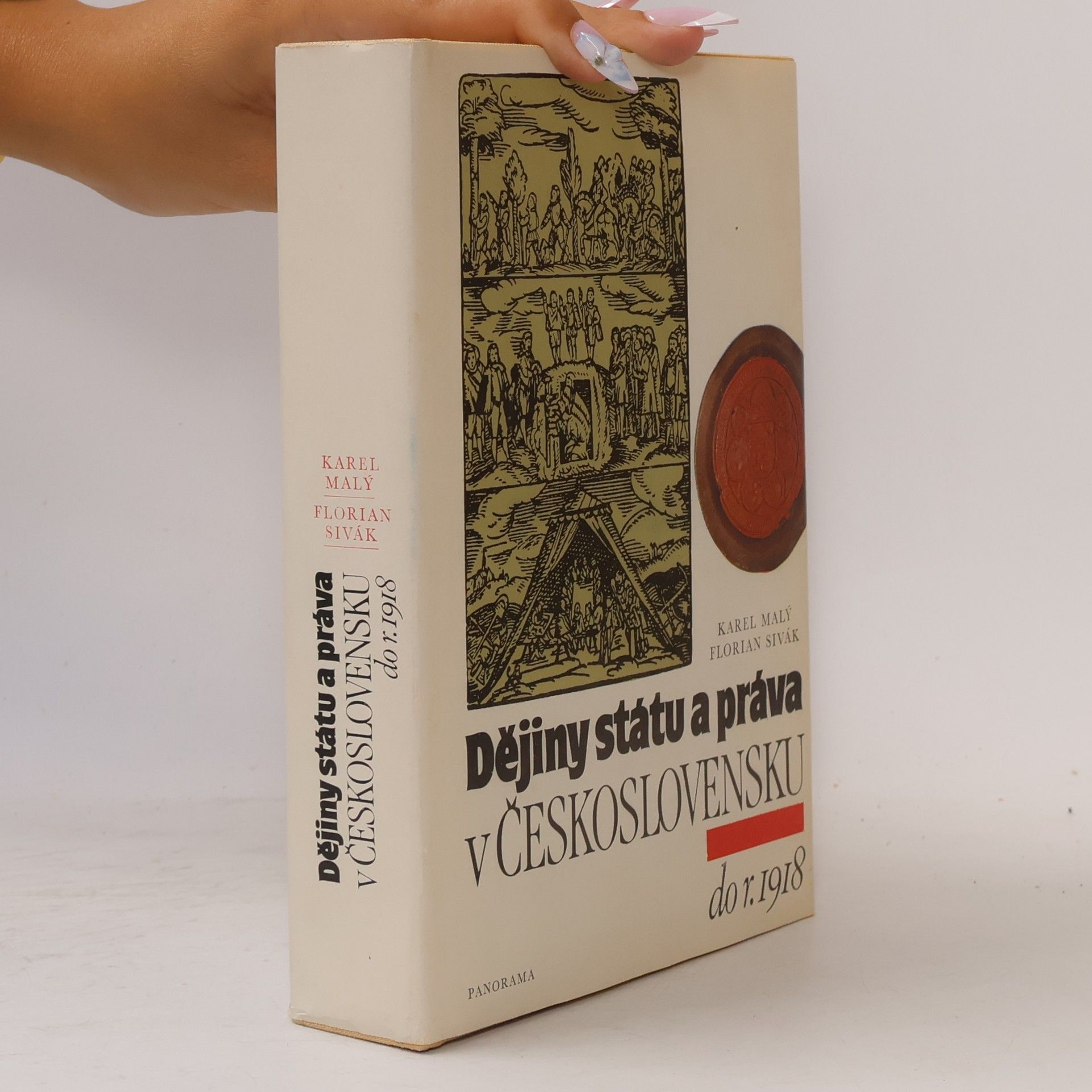 Florián Sivák Dějiny státu a práva v Československu do r. 1918