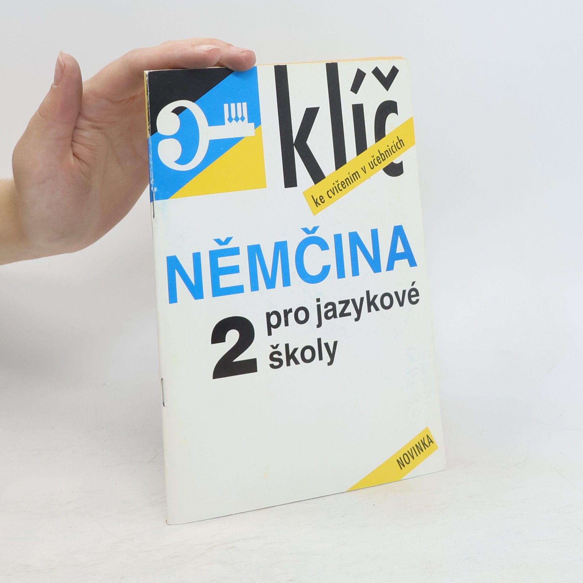 František Hegedüs Němčina pro jazykové školy 2. Klíč ke cvičením v učebnici.