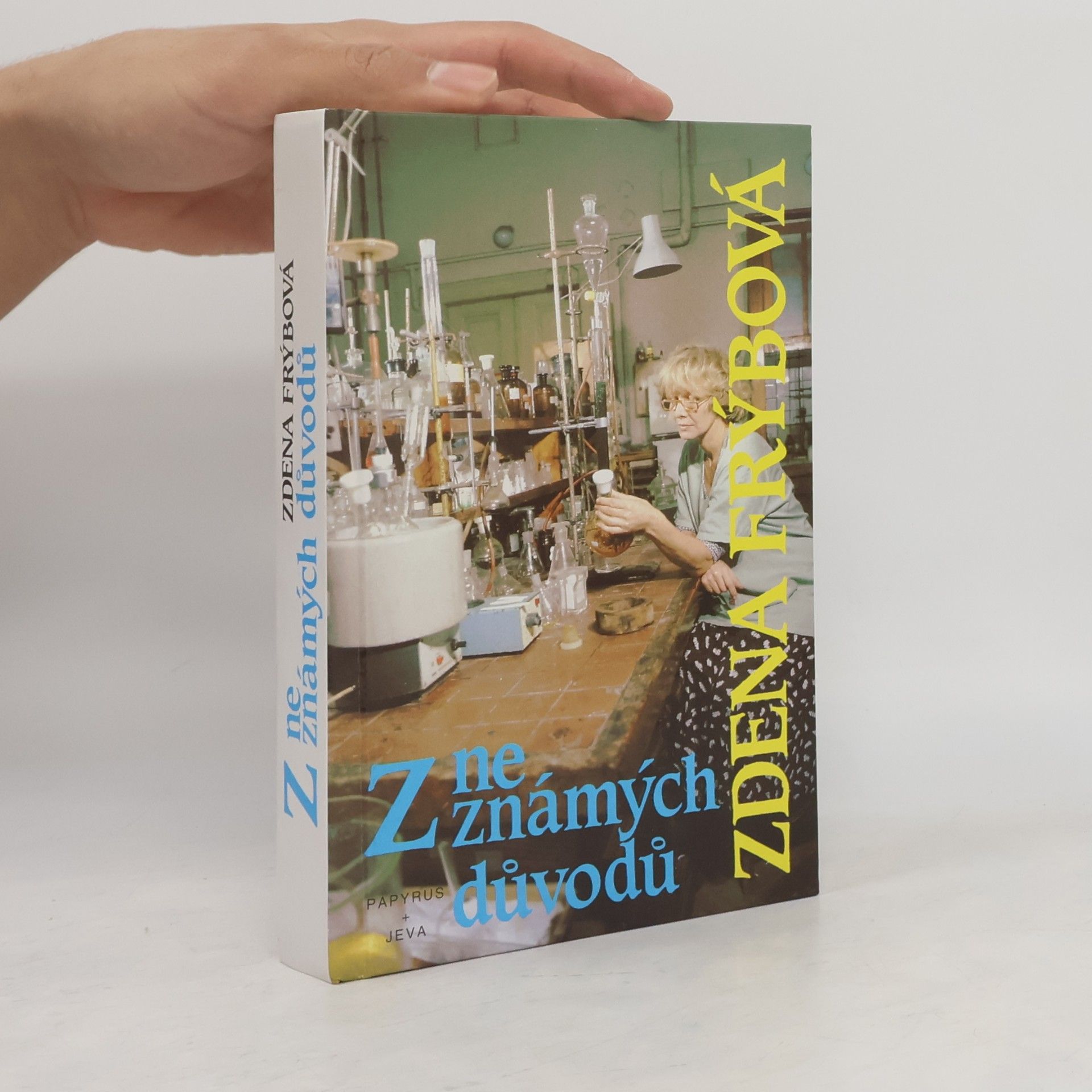 Zdena Frýbová Z neznámých důvodů