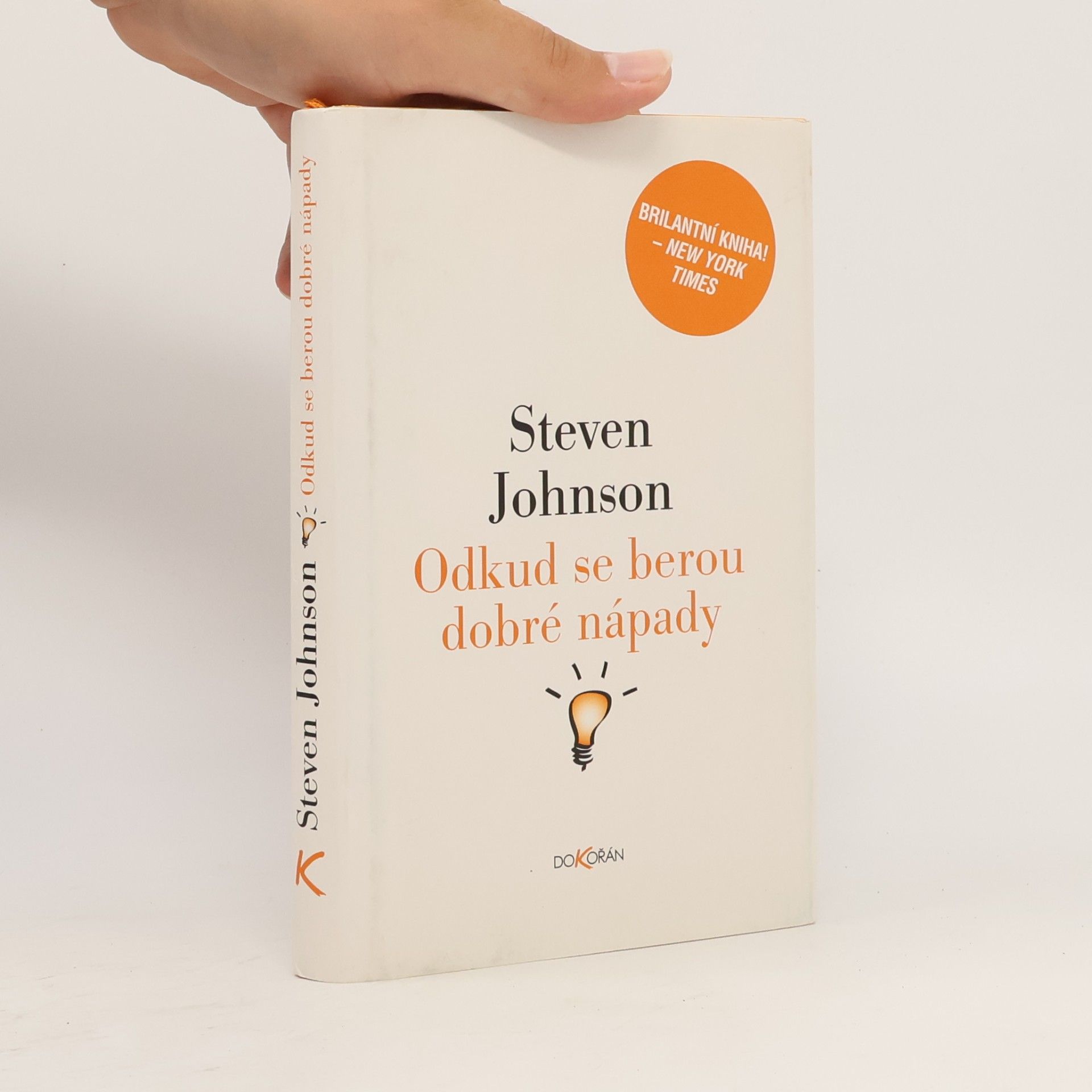 Steven Johnson Odkud se berou dobré nápady
