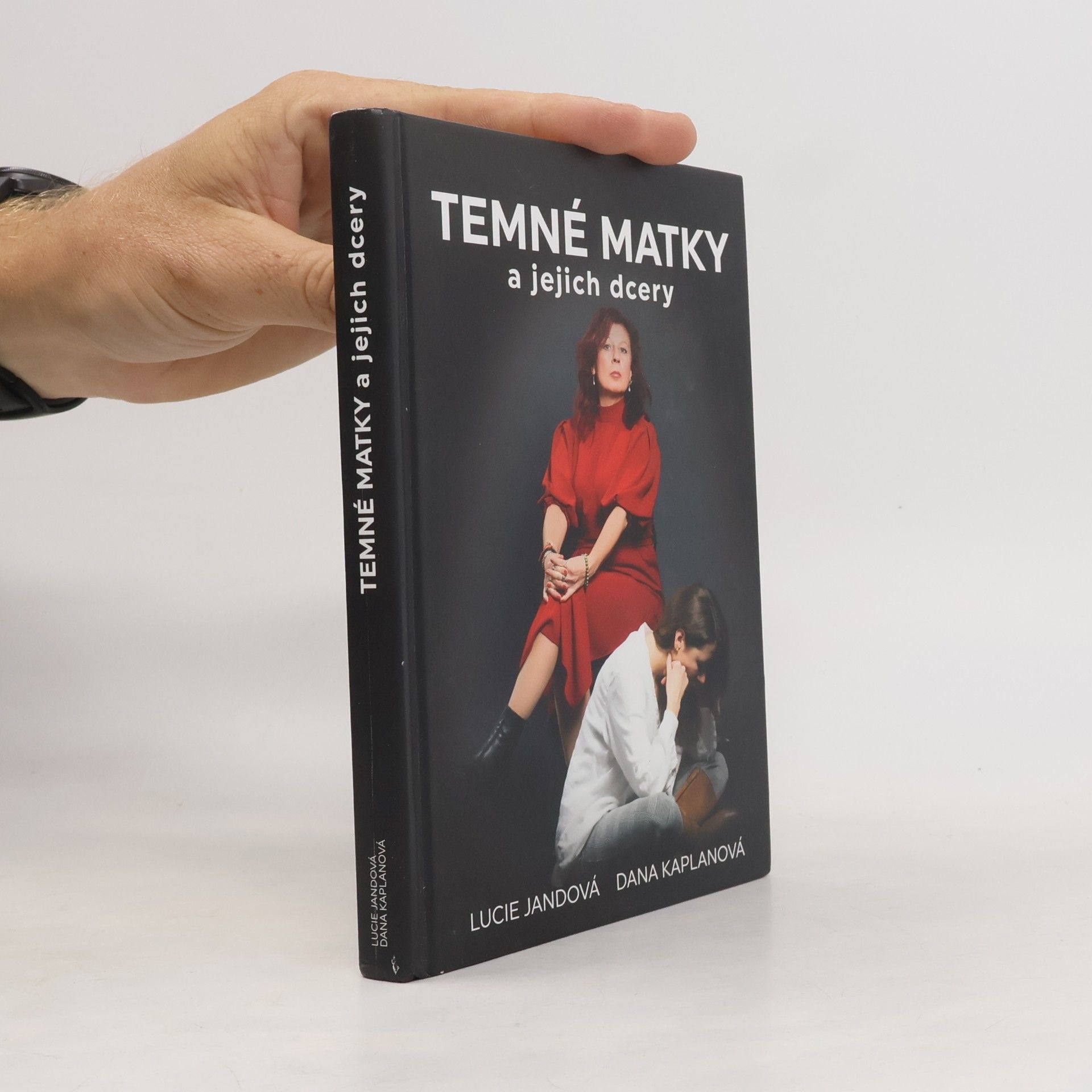 Dana Kaplanová Temné matky a jejich dcery
