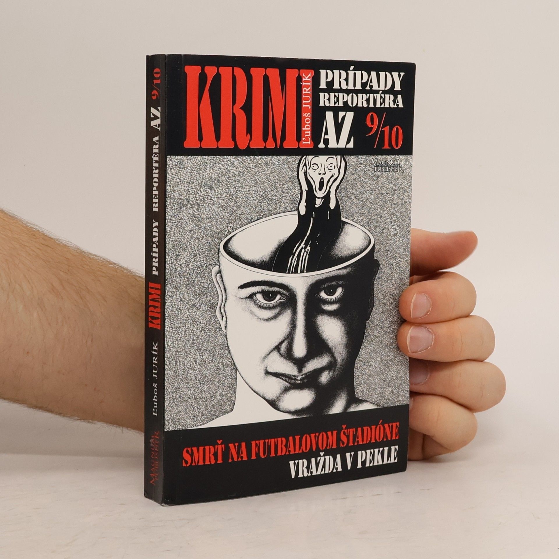 L'uboš Jurík Krimi prípady reportéra AZ 9/10
