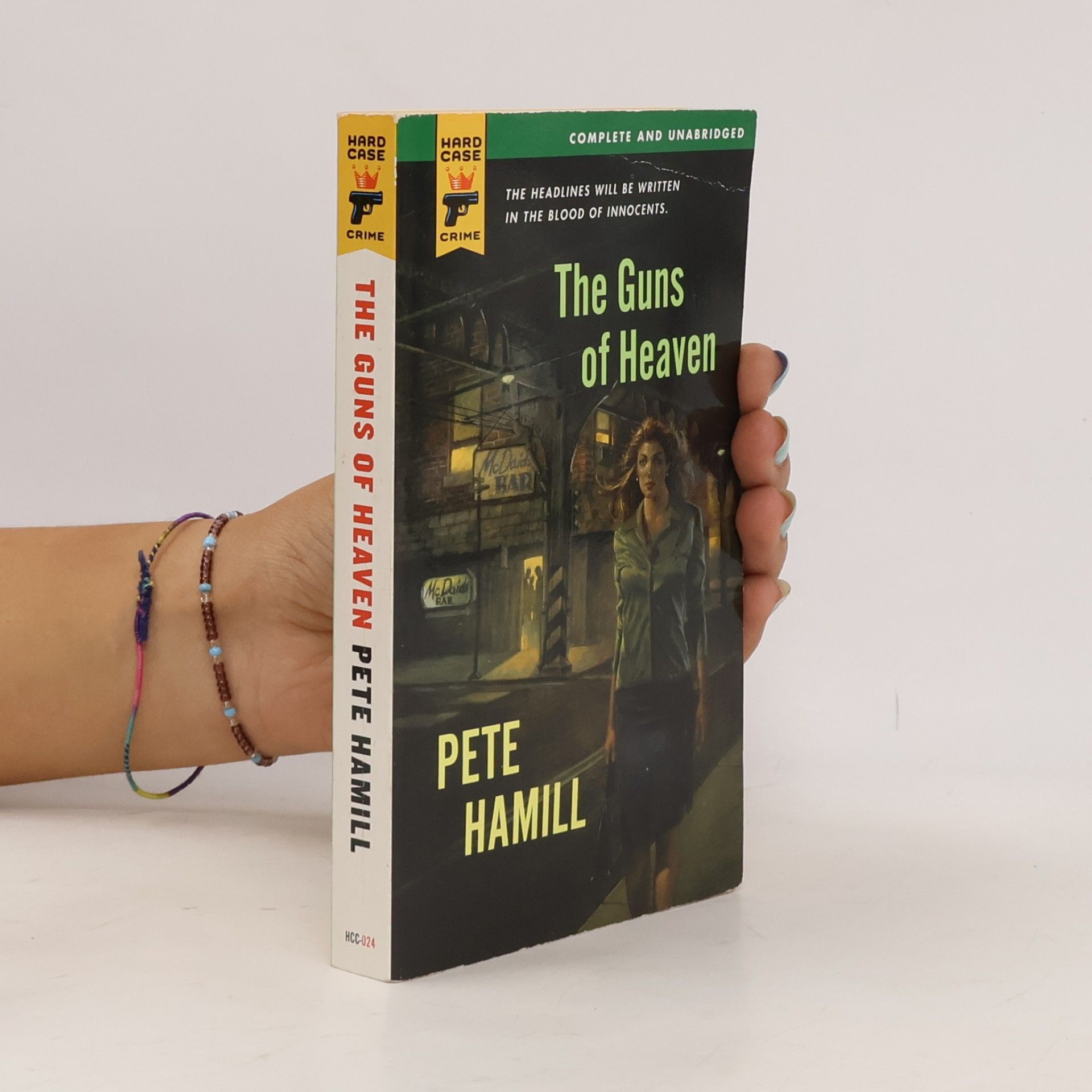 Pete Hamill Hard Case Crime - 24: The Guns of Heaven - Complete and Unabridged