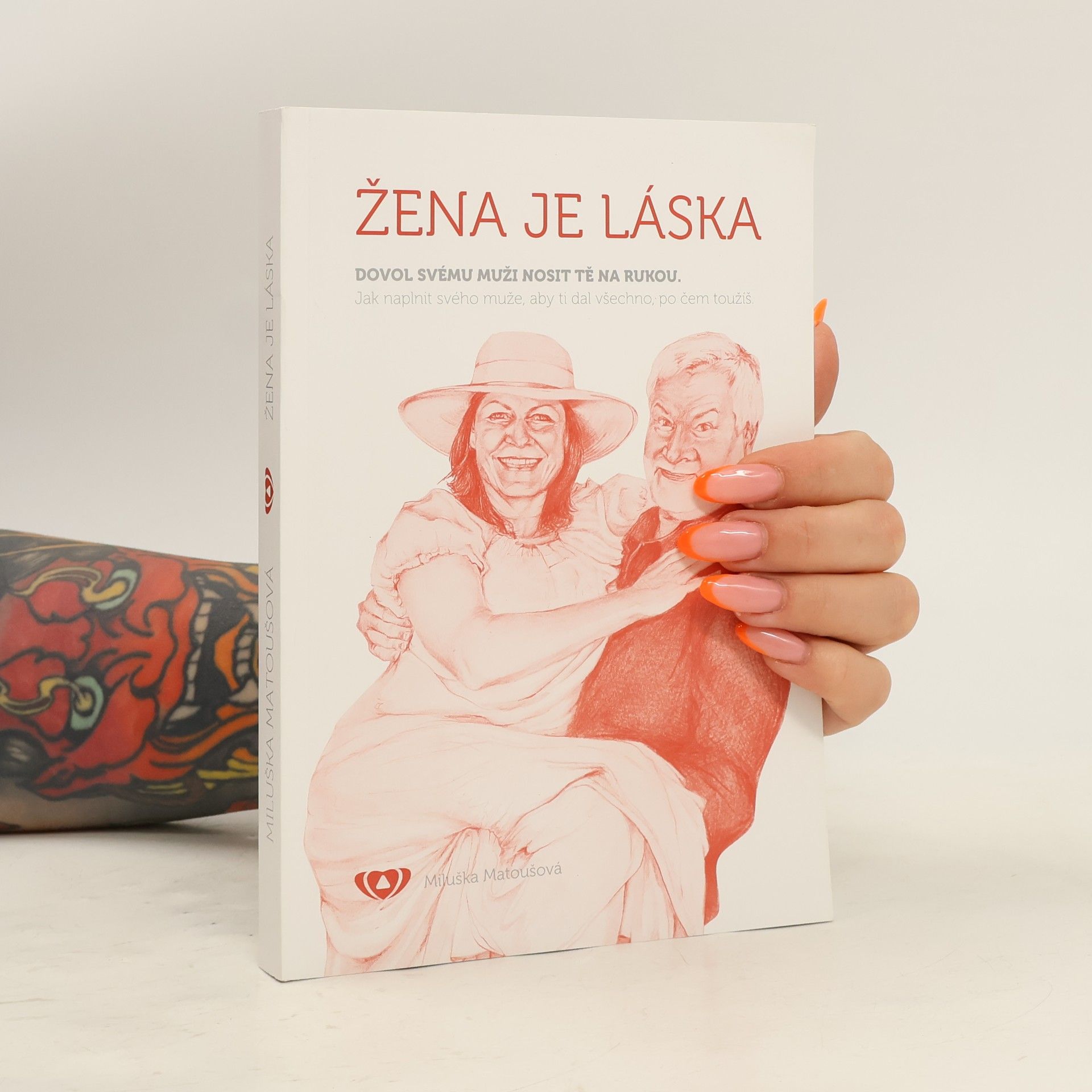 Miluška Matoušová Žena je láska