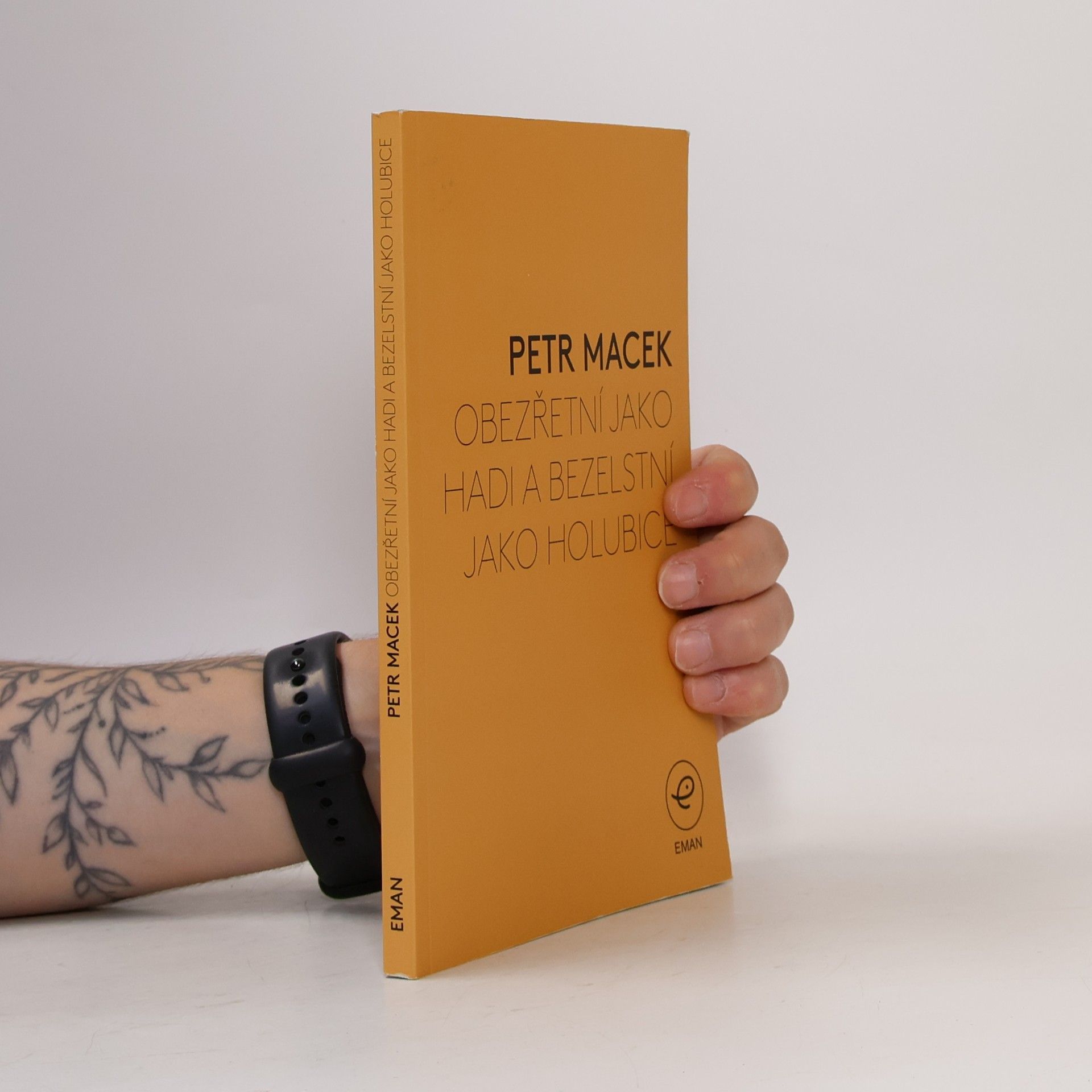 Petr Macek Obezřetní jako hadi a bezelstní jako holubice
