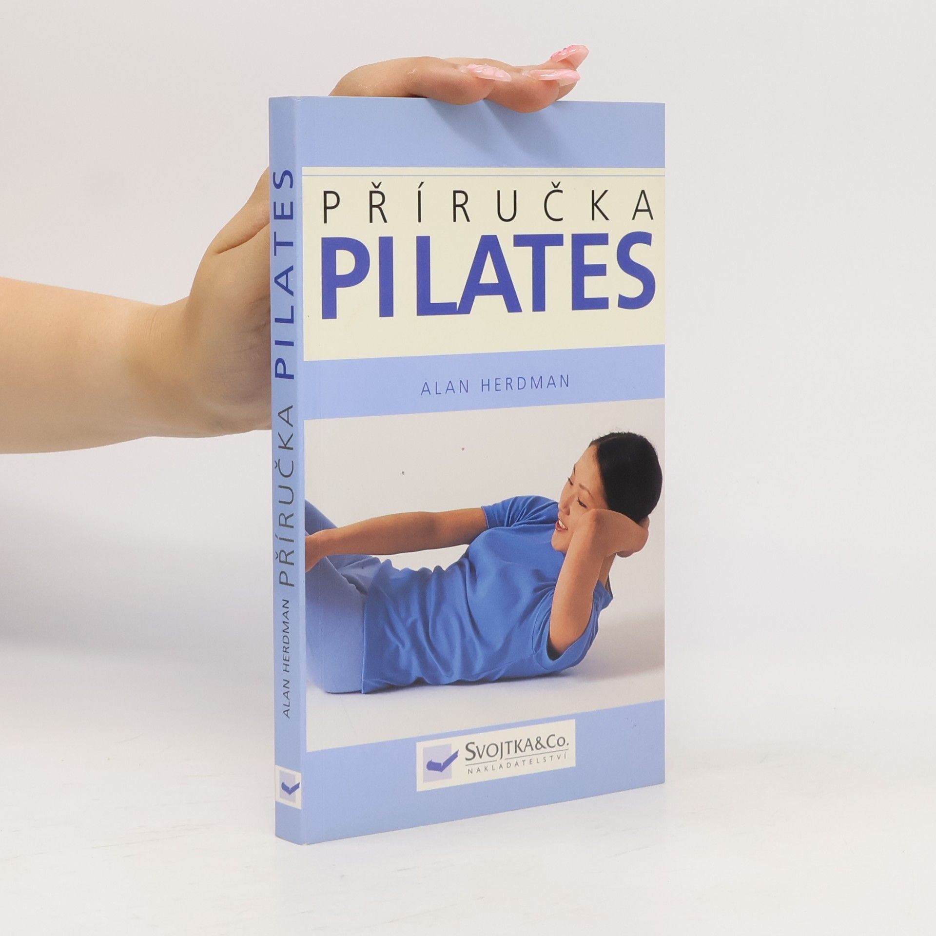 Alan Herdman Pilates: Příručka