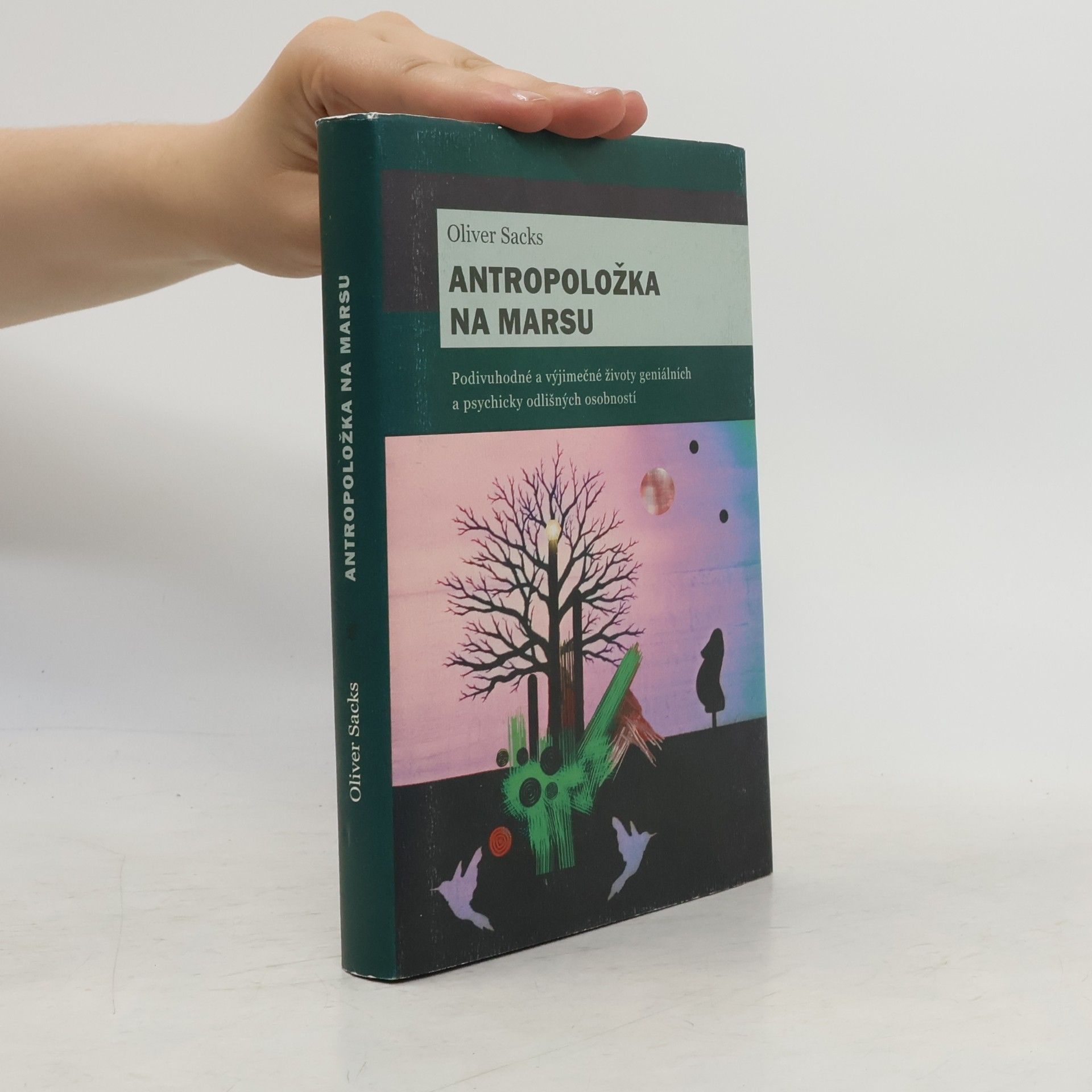 Oliver Sacks Antropoložka na Marsu