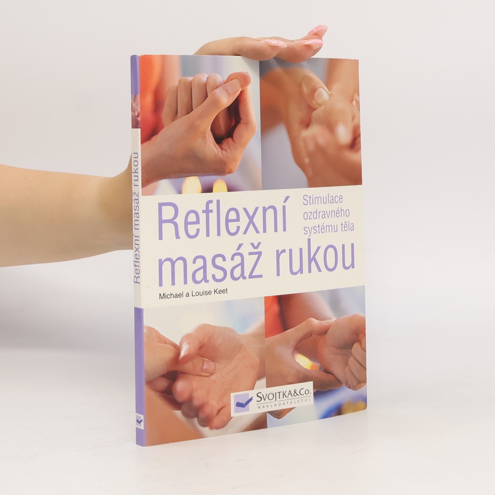 Michael Keet Reflexní masáž rukou