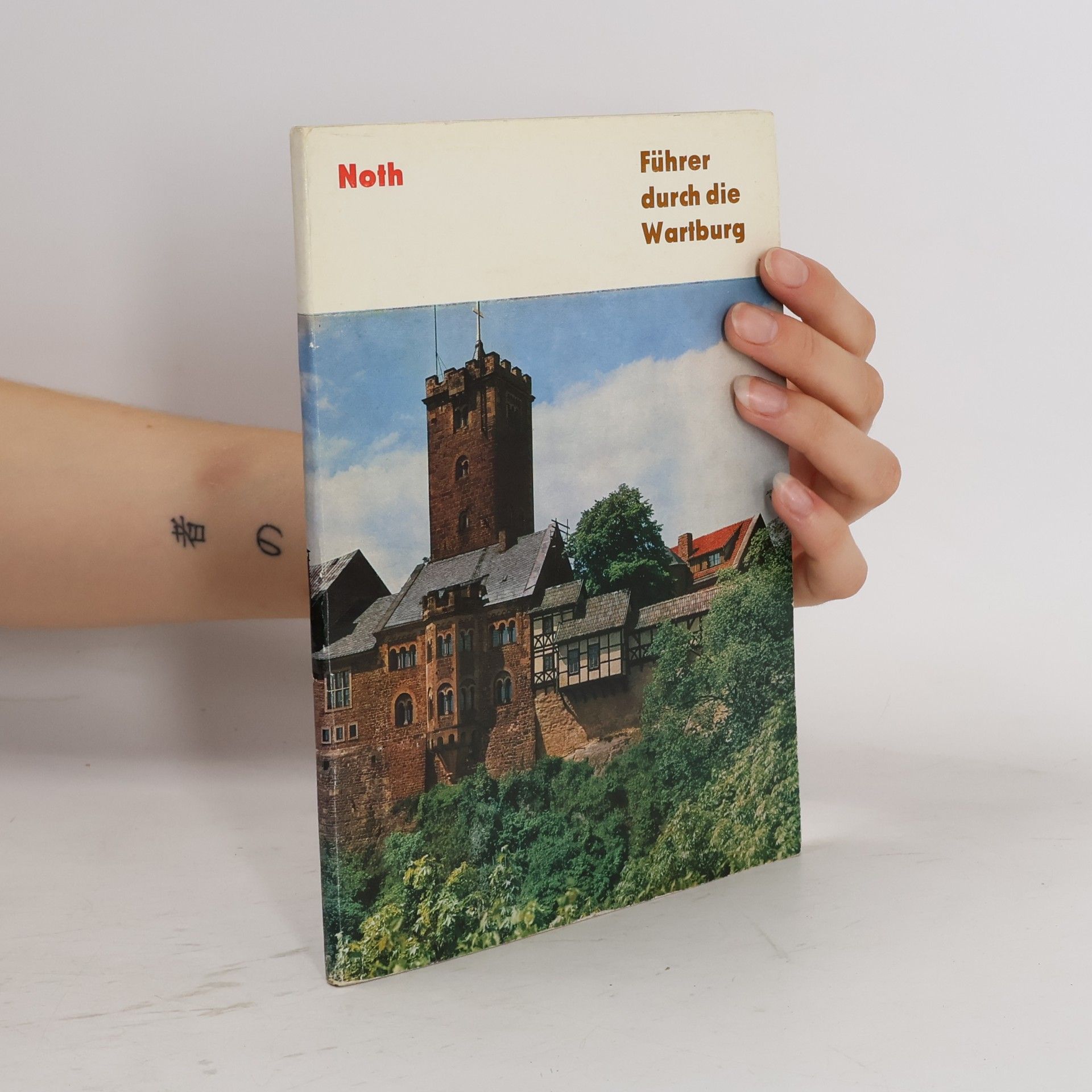 Werner Noth Führer durch die Wartburg