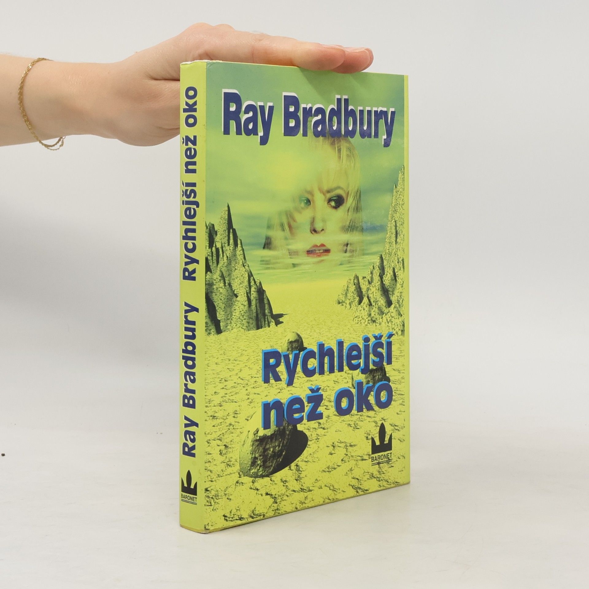Ray Bradbury Rychlejší než oko
