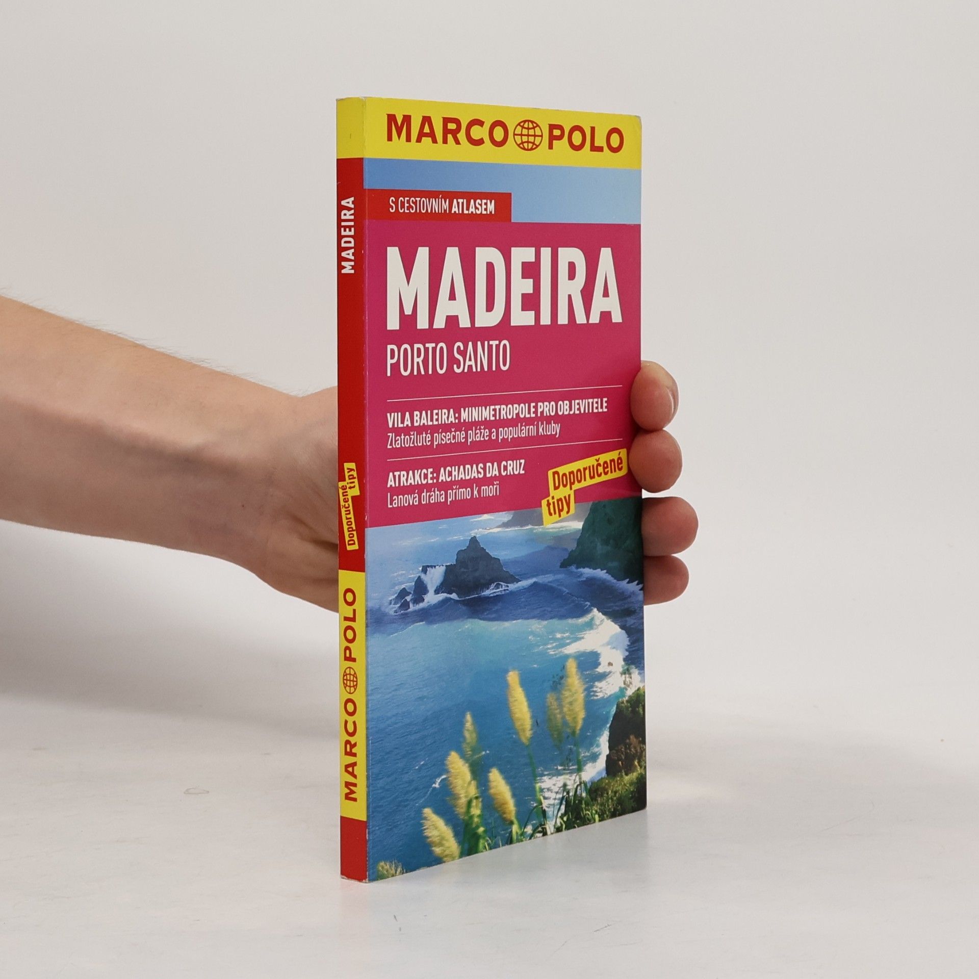 Rita Henß Madeira, Porto Santo : doporučené tipy : [s cestovním atlasem]