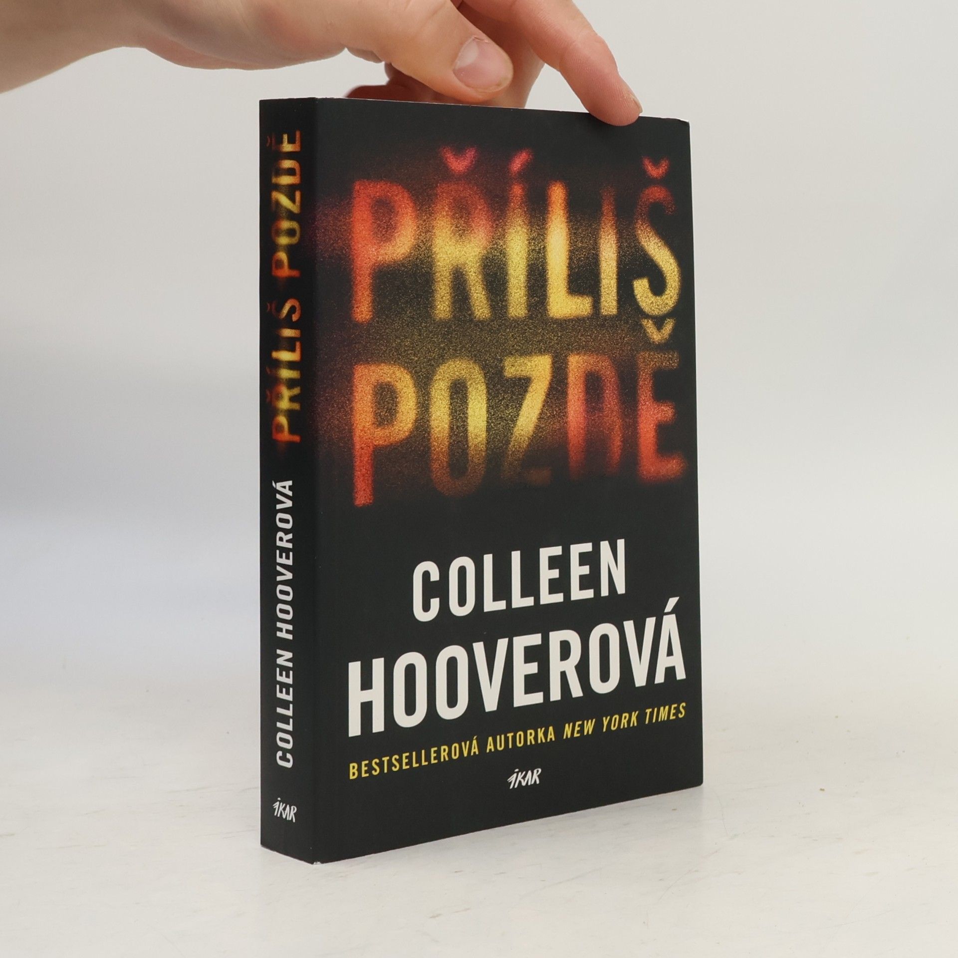 Colleen Hoover Příliš pozdě