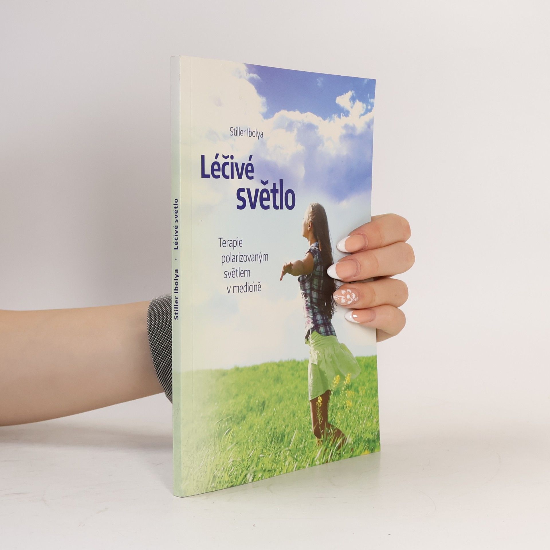 Stiller Ibolya Léčivé světlo