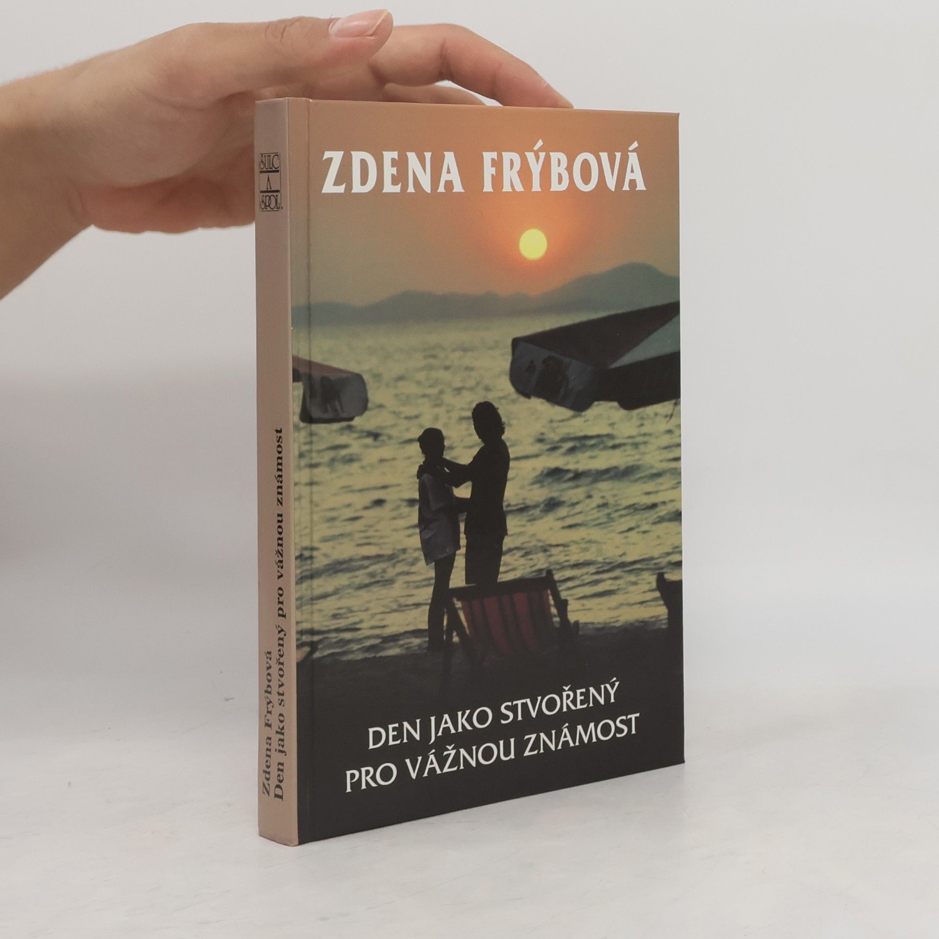 Zdena Frýbová Den jako stvořený pro vážnou známost