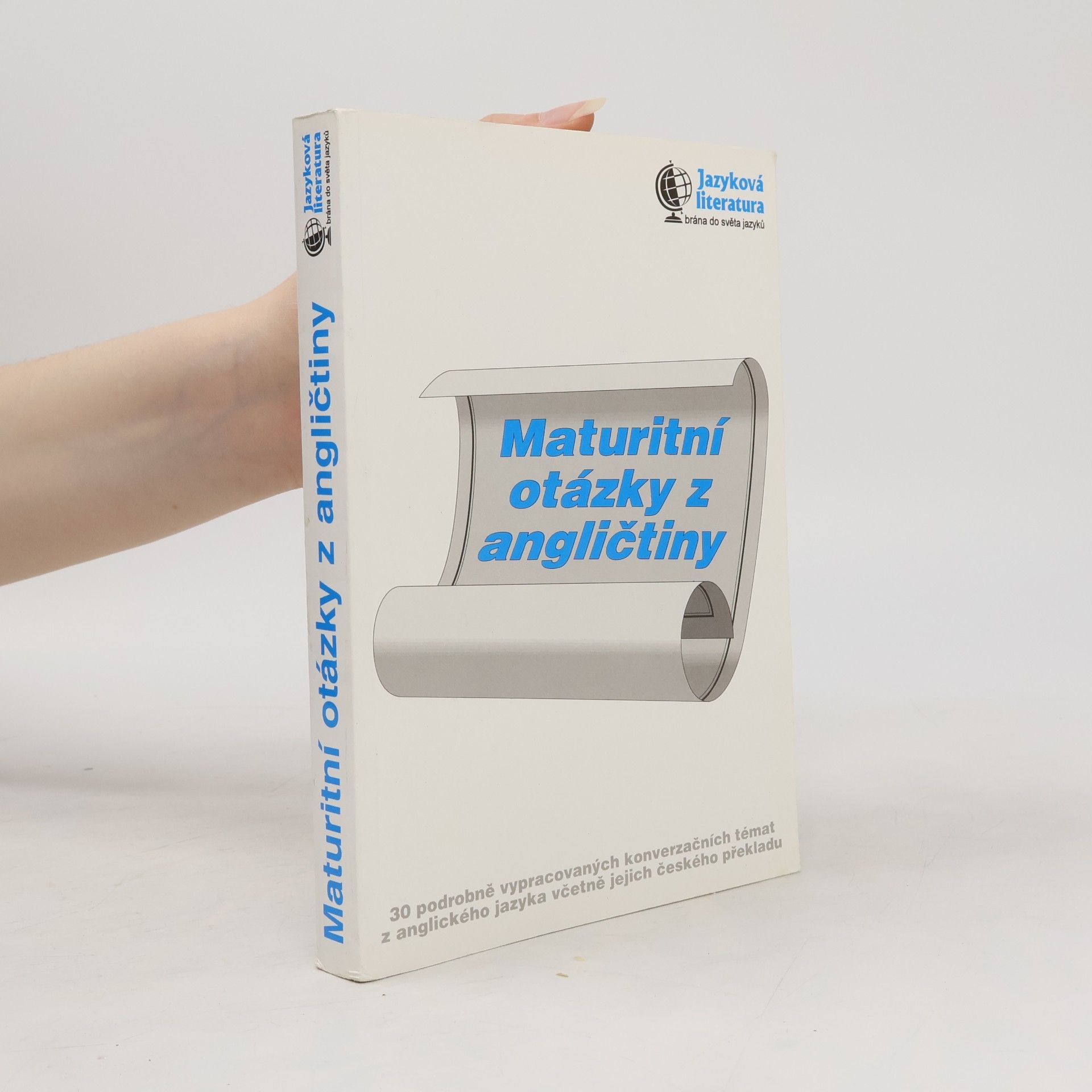 Autorenkollektiv Maturitní otázky z angličtiny