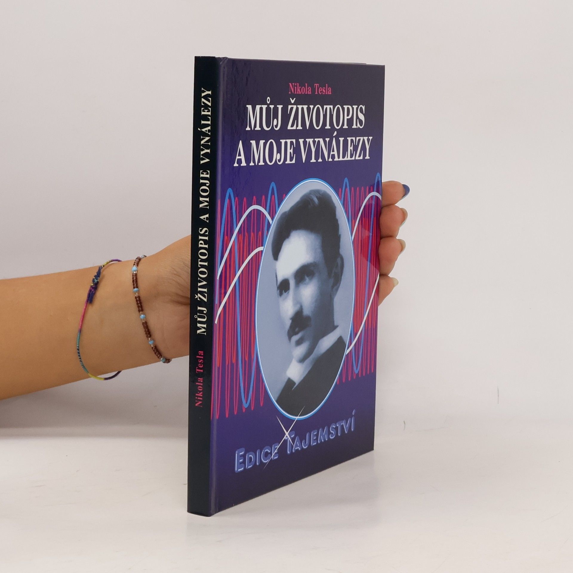 Nikola Tesla Můj životopis a moje vynálezy