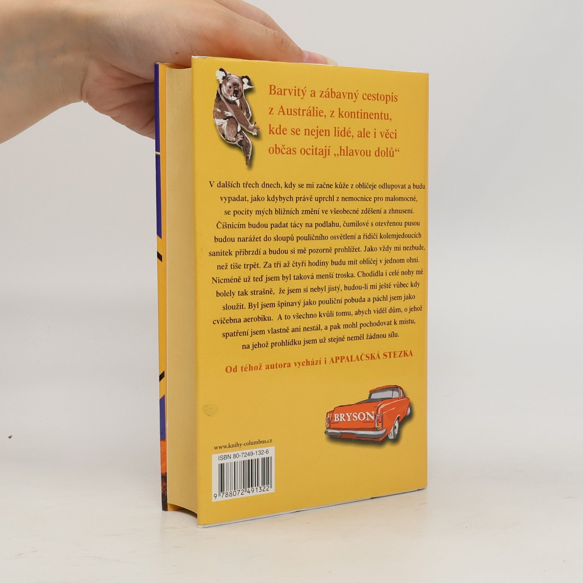 Bill Bryson Hlavou dolů : země sluncem vyprahlá