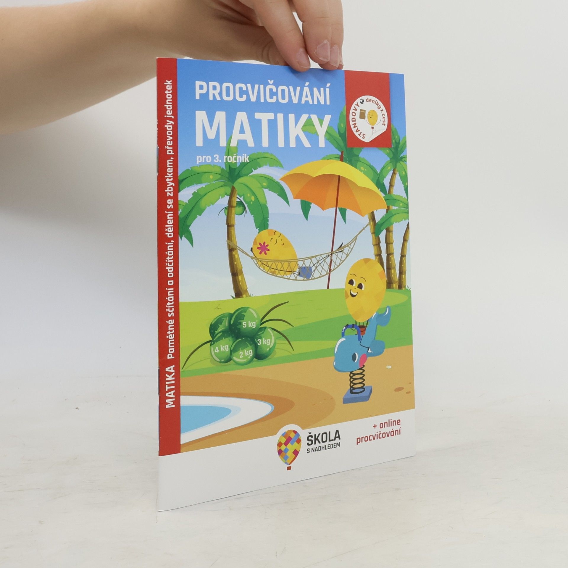 Autorenkollektiv Procvičování matiky pro 3. ročník