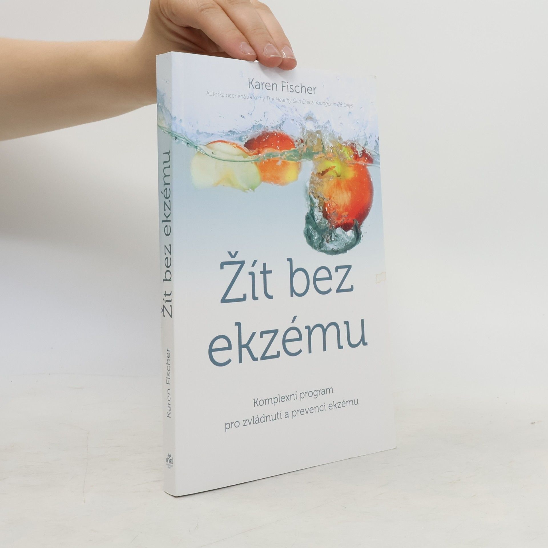 Karen Nölle Žít bez ekzému. Komplexní program pro zvládnutí a prevenci ekzému