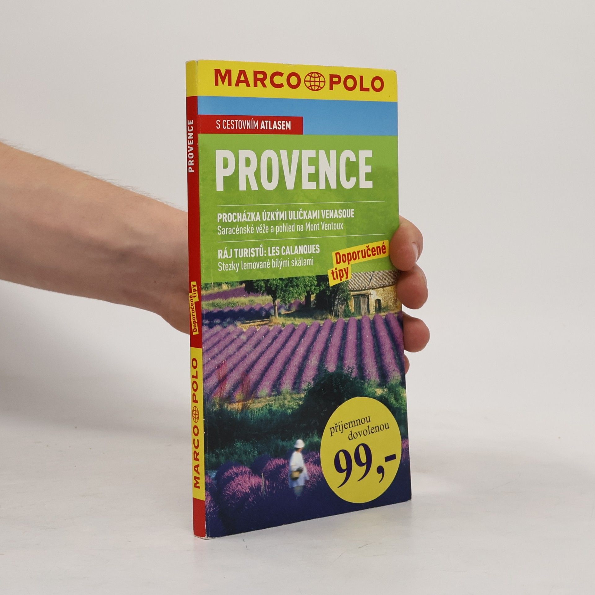 Peter Bausch Provence: Doporučené tipy : [s cestovním atlasem]