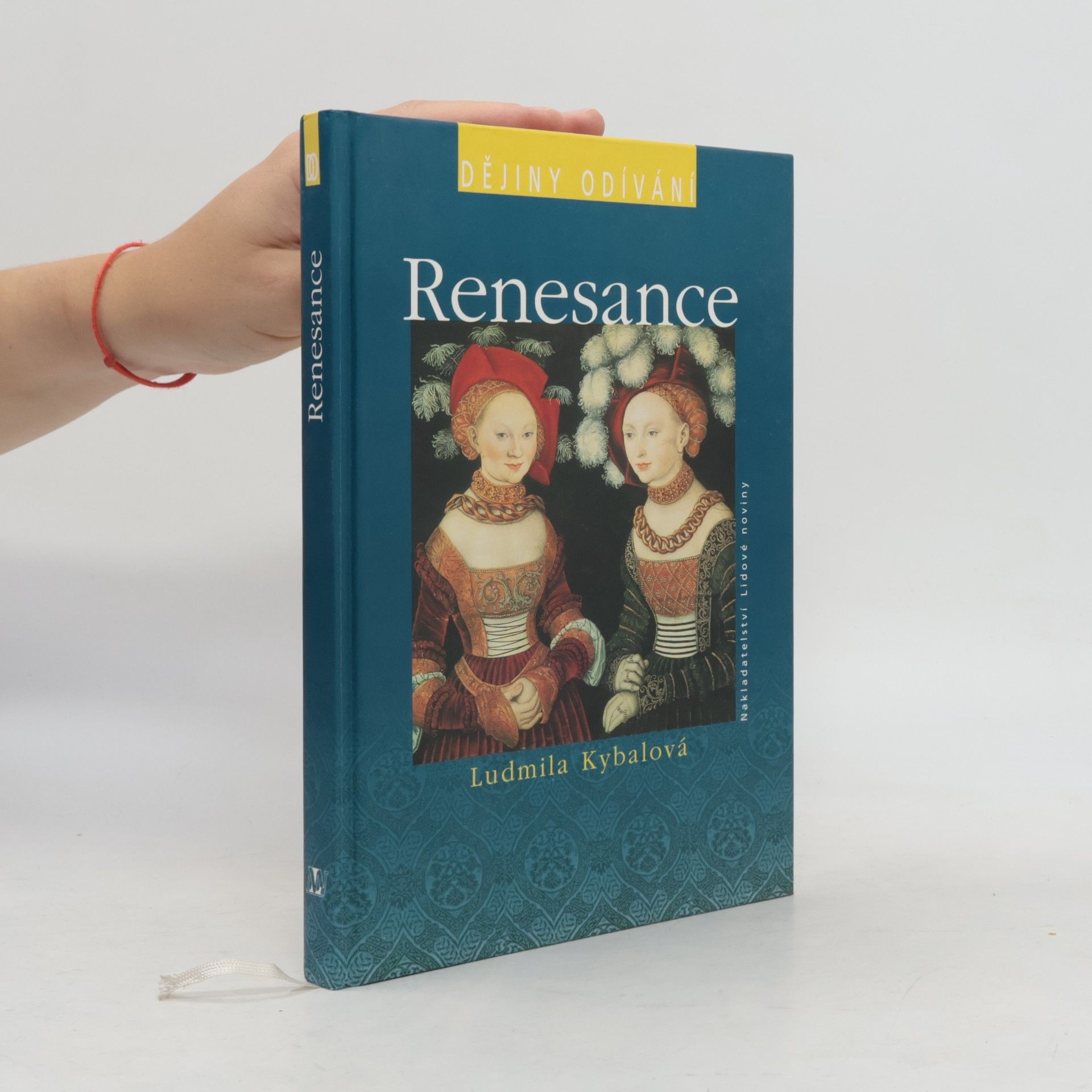 Ludmila Kybalová Renesance. Dějiny odívání