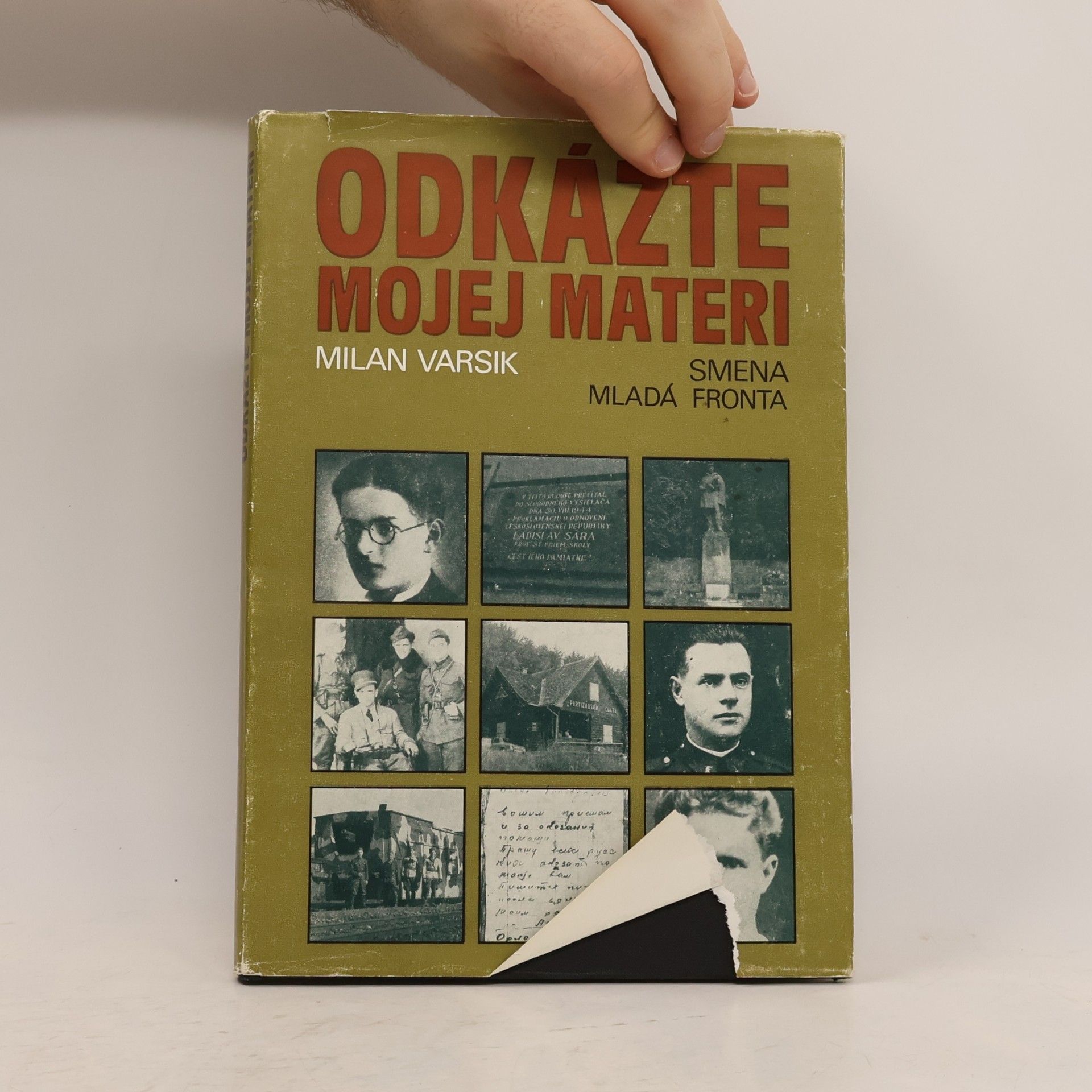 Milan Varsik Odkážte mojej materi. Mladí ľudia v SNP