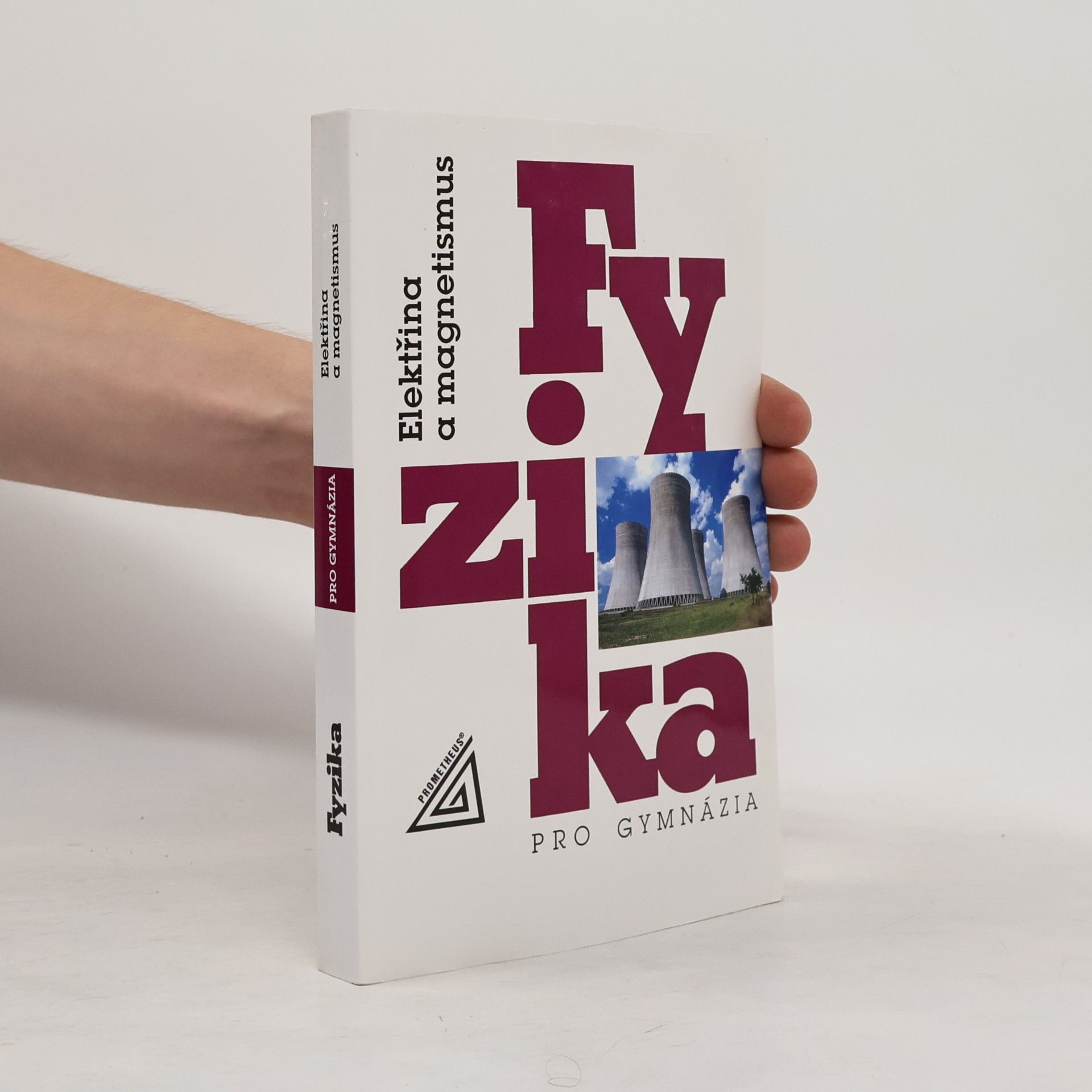 Oldřich Lepil Fyzika pro gymnázia. Elektřina a magnetismus