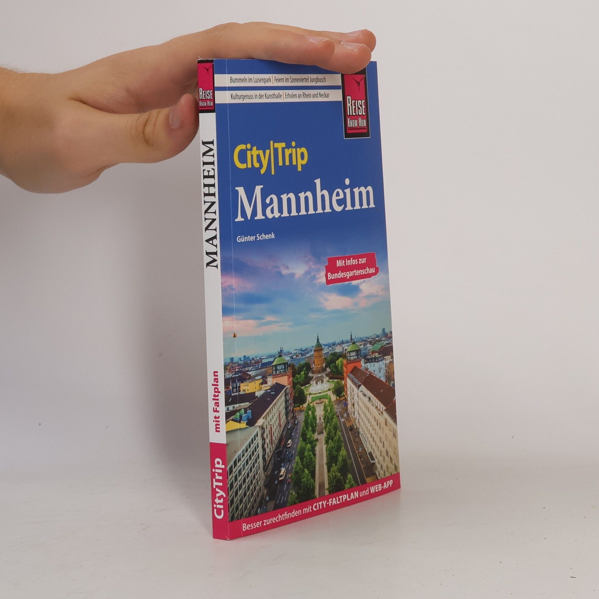 Günter Schenk Reise Know-How CityTrip Mannheim