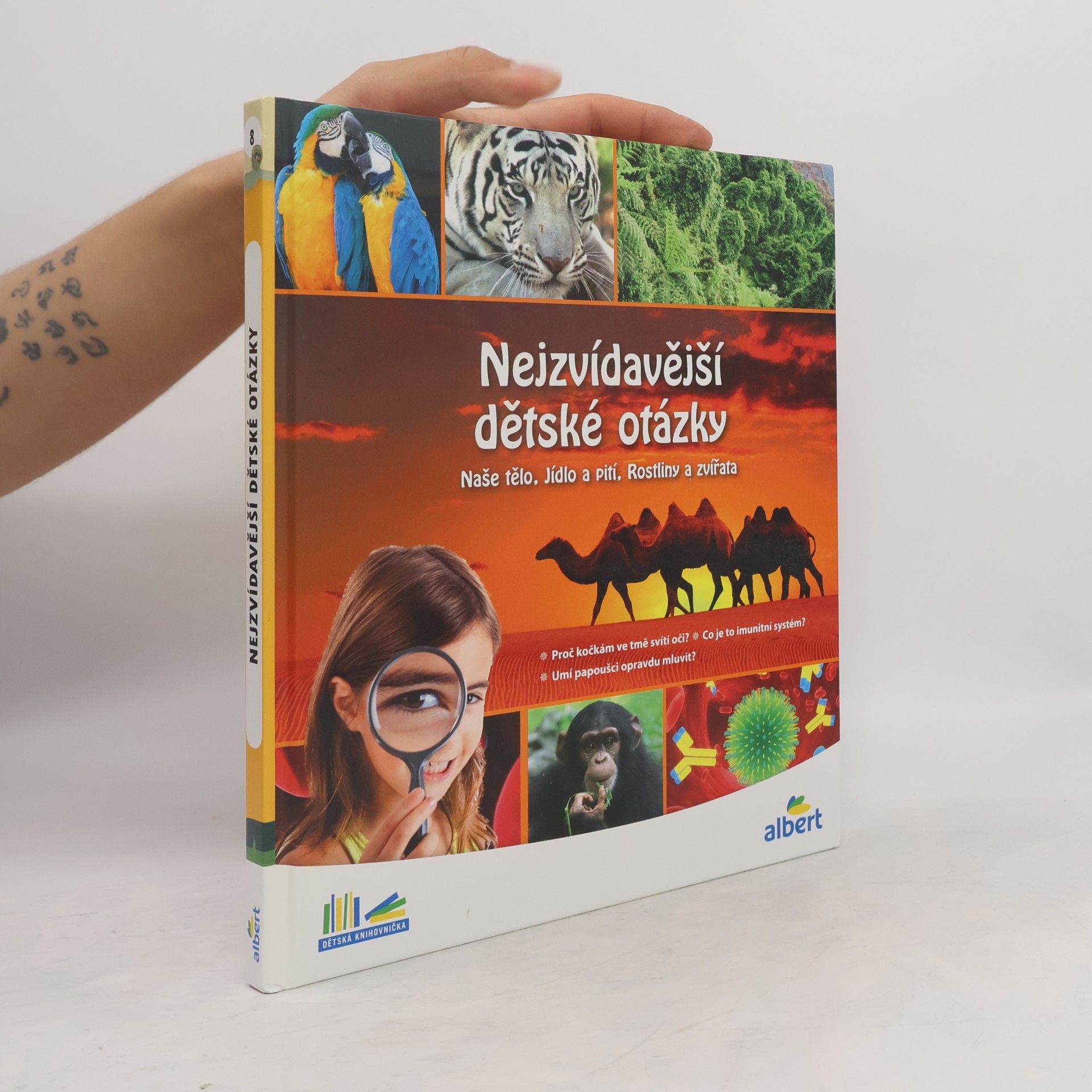 Autores varios Nejzvídavější dětské otázky