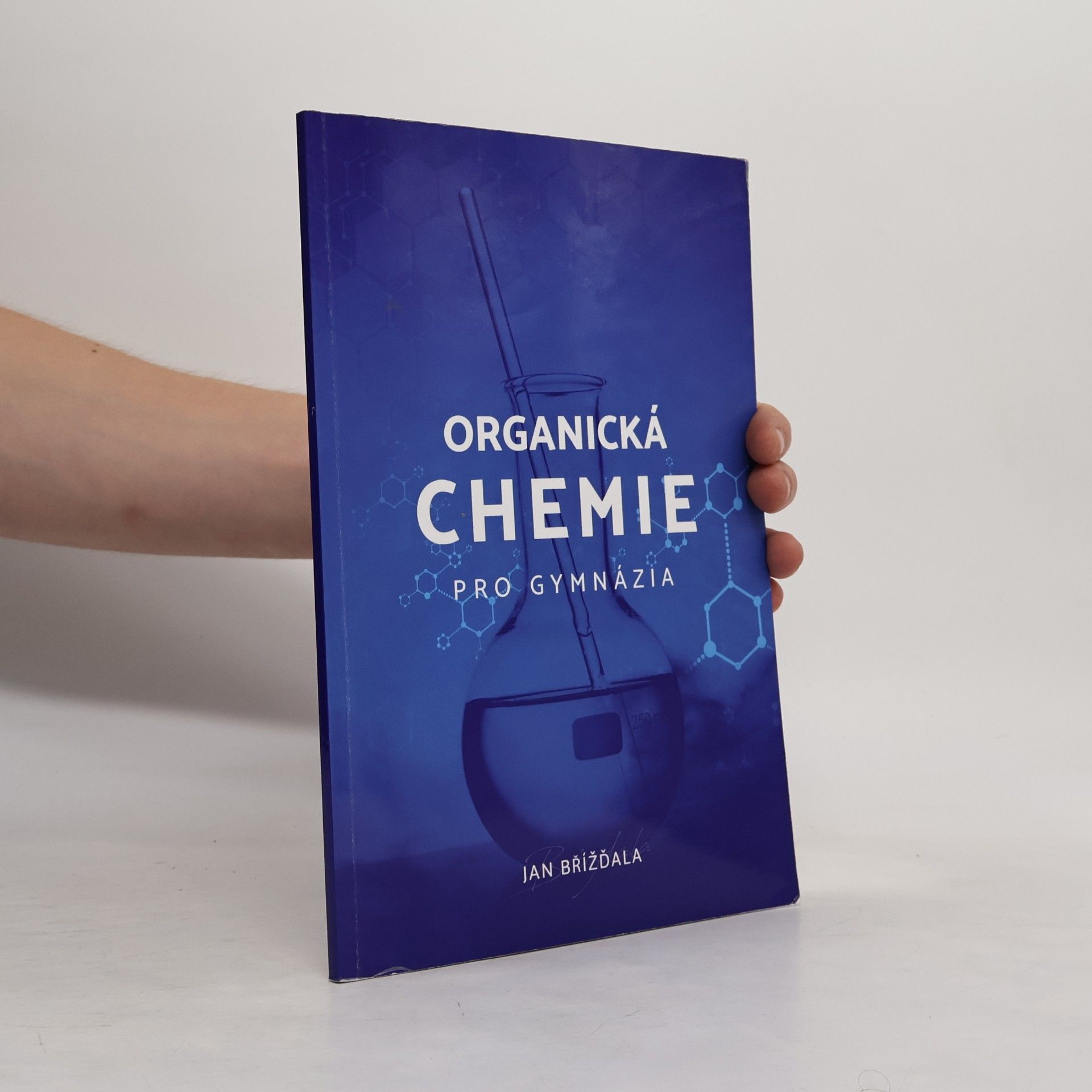 Jan Břížďala Organická chemie pro gymnázia