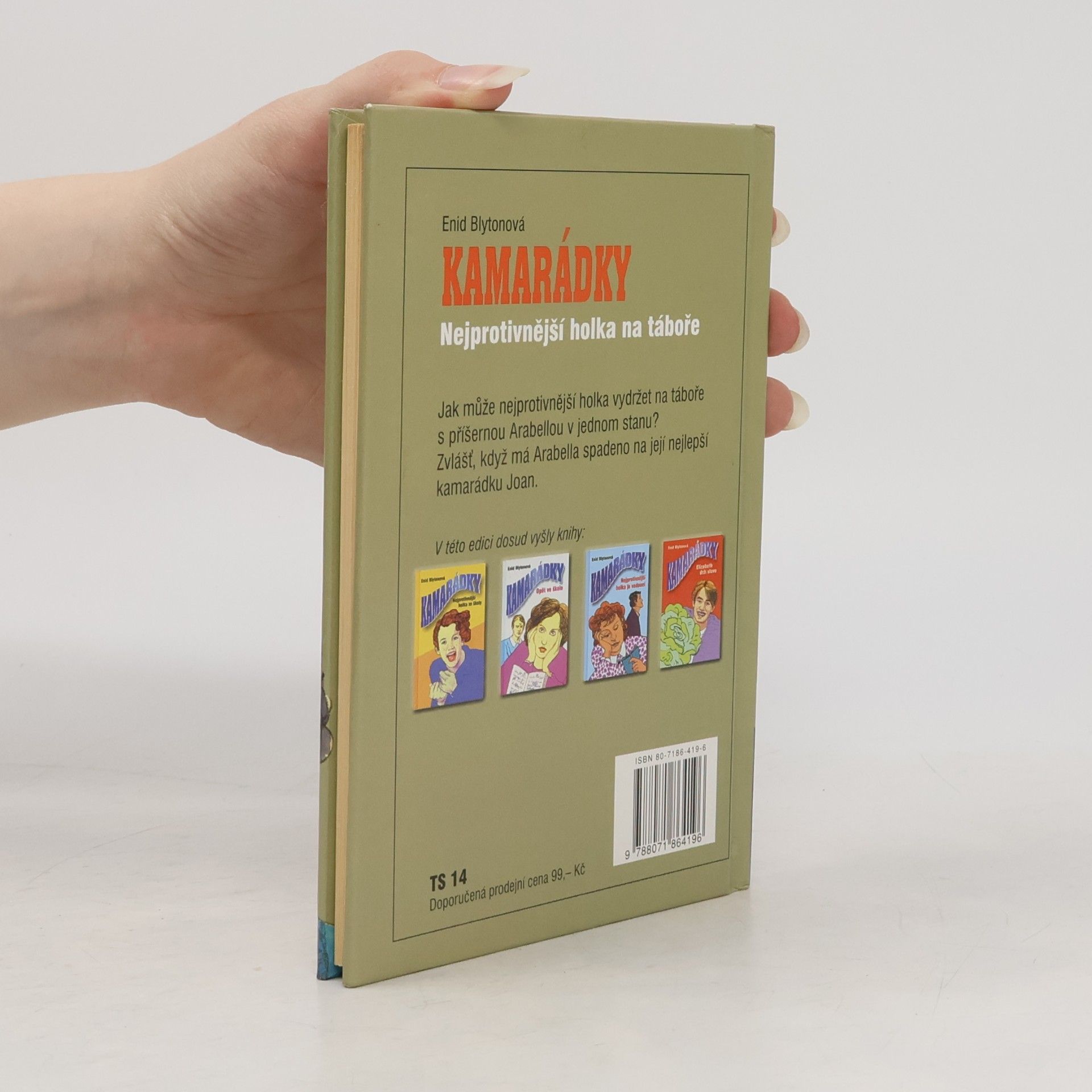 Enid Blyton Nejprotivnější holka na táboře. Kamarádky