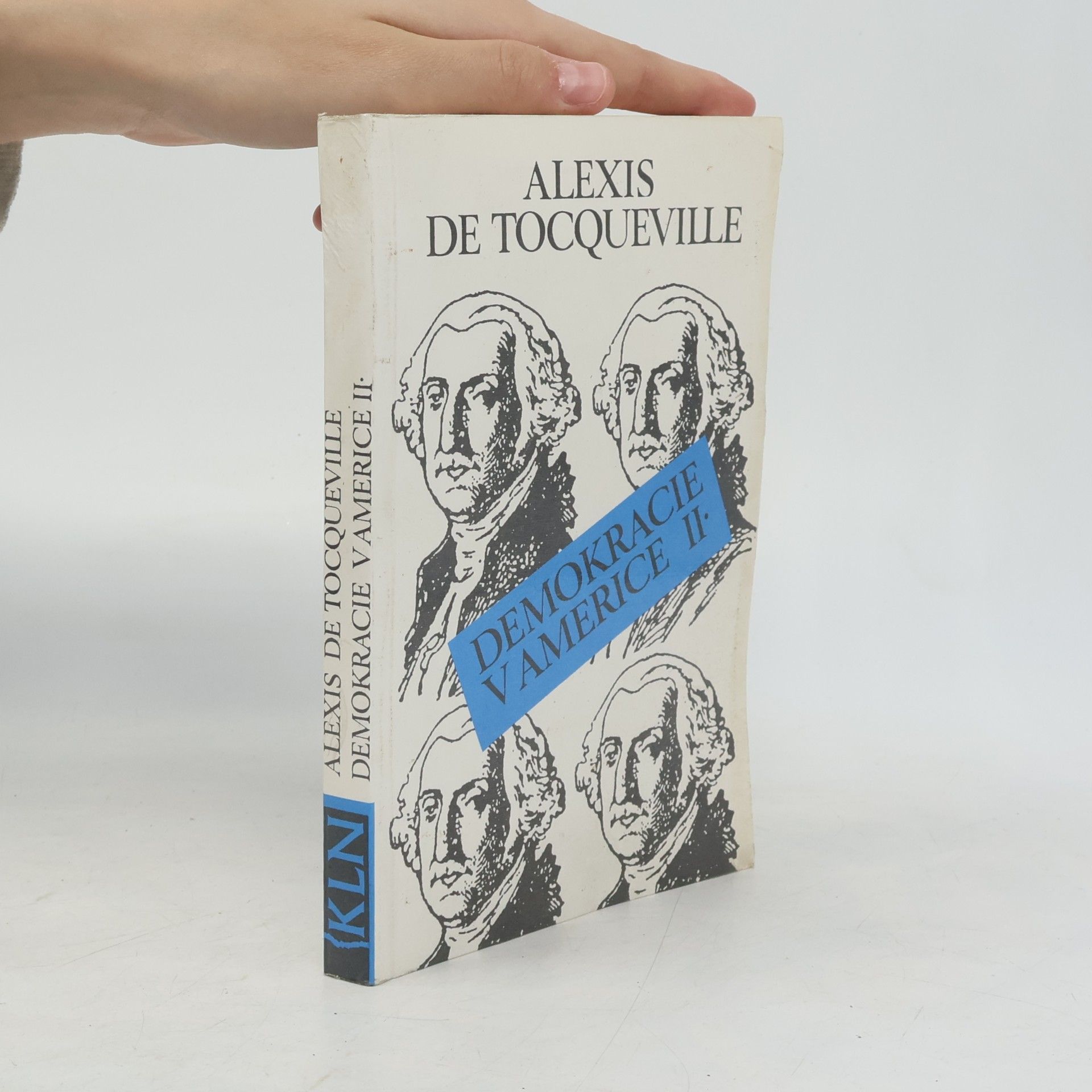 Alexis de Tocqueville Demokracie v Americe. II.