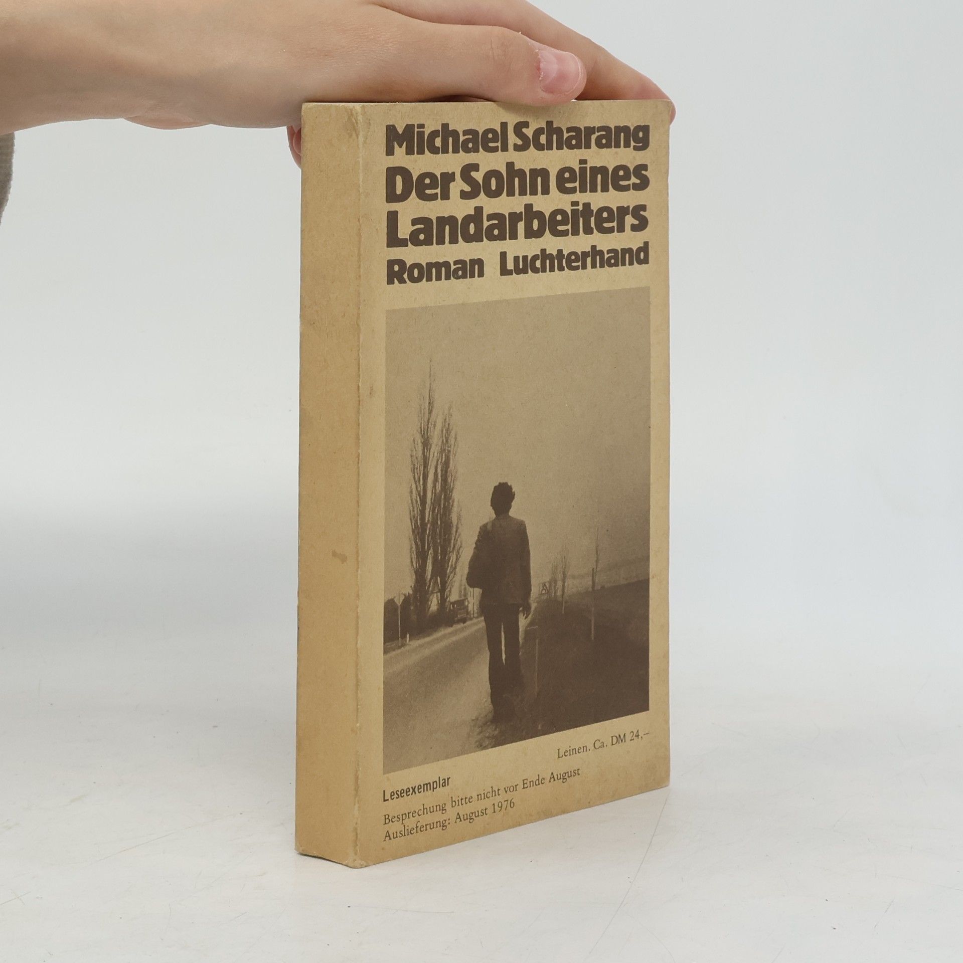 Michael Scharang Der Sohn eines Landarbeiters