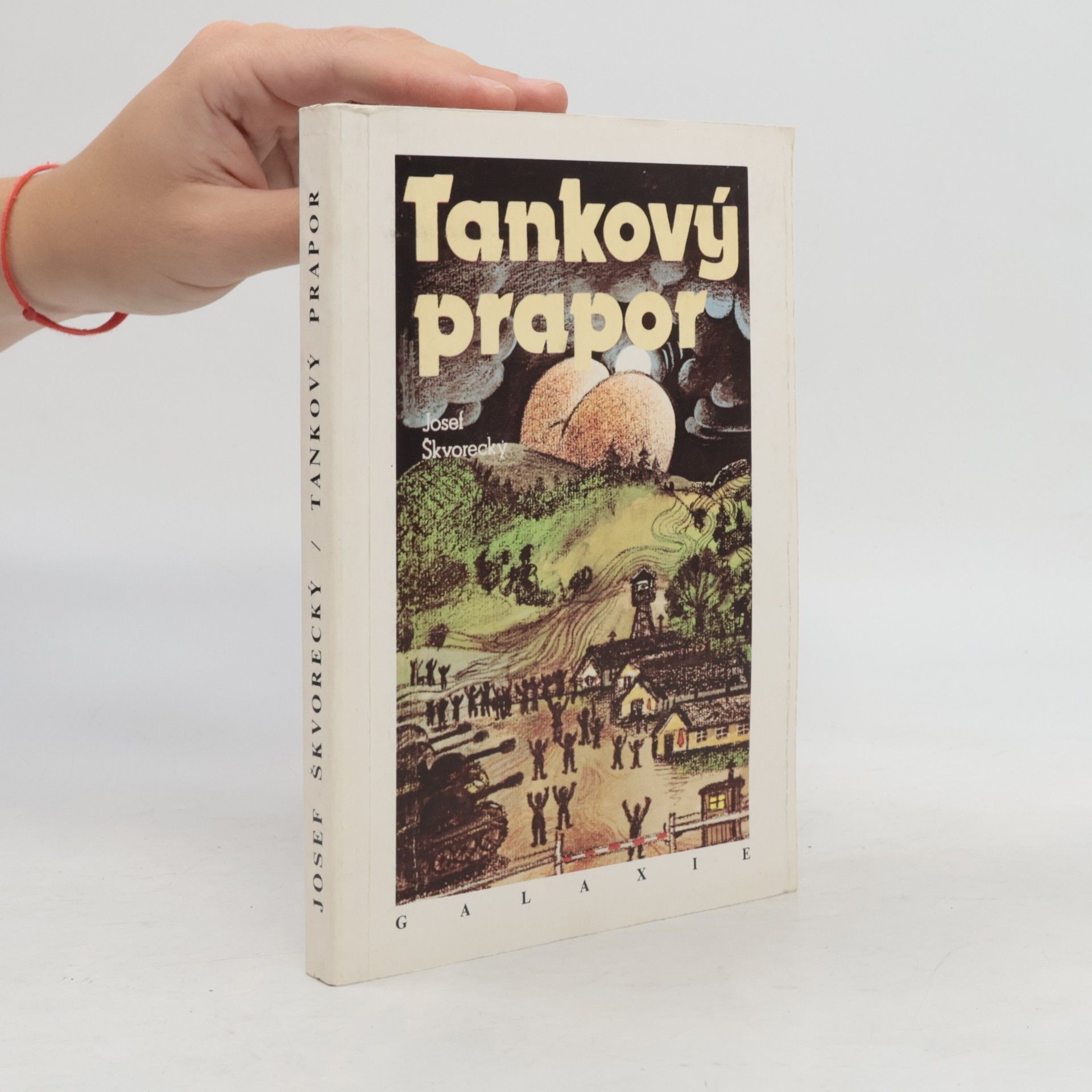 Josef Škvorecký Tankový prapor