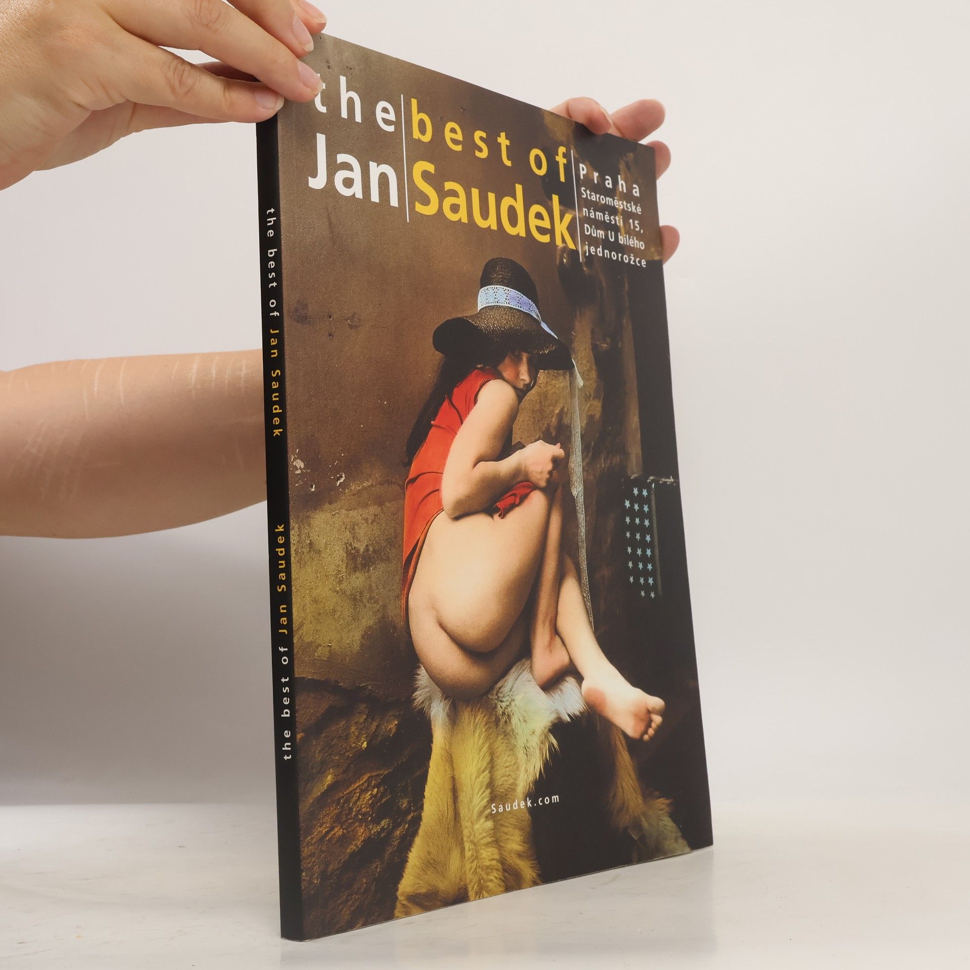 Jan Saudek The best of Jan Saudek: Dům U bílého jednorožce, Praha, 2005