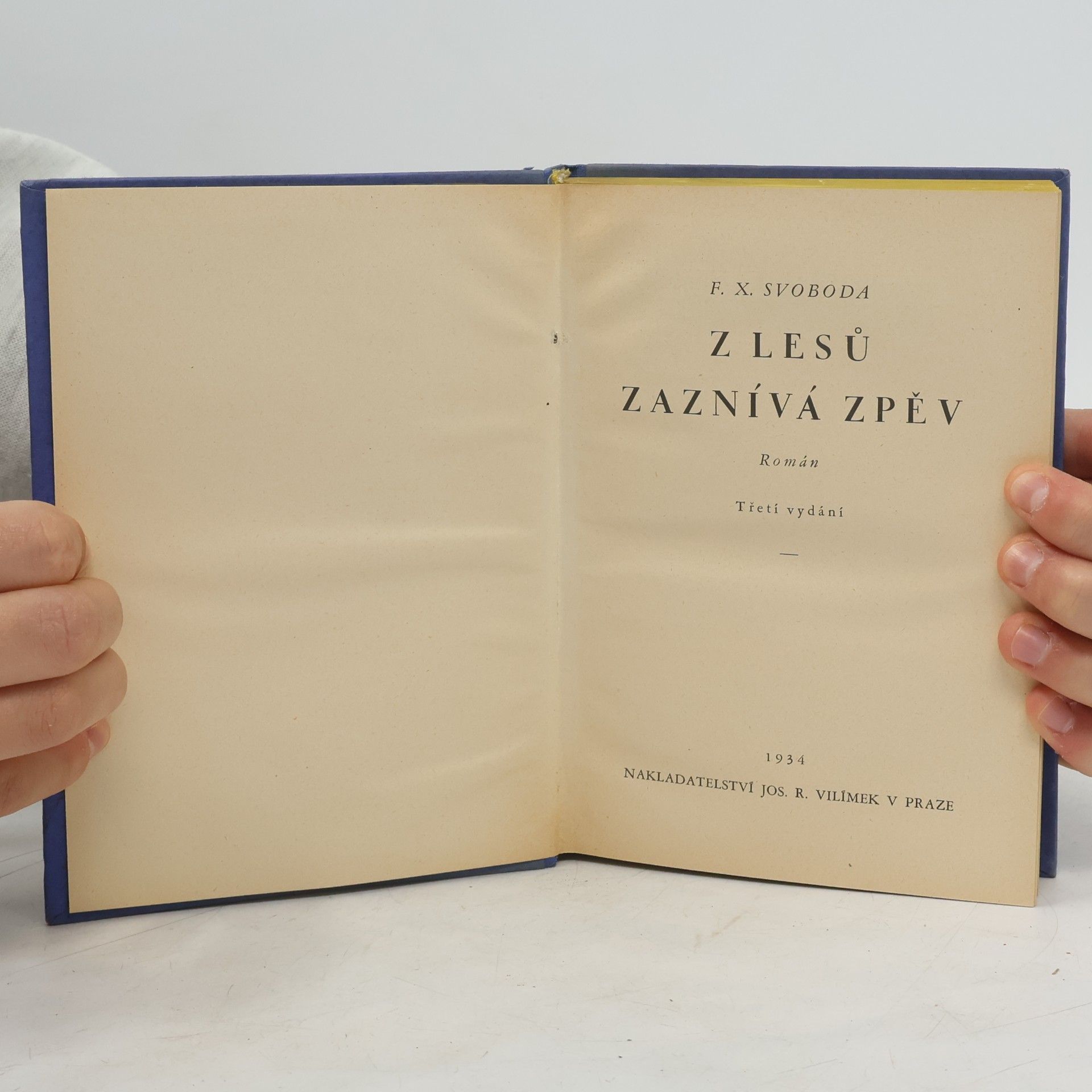 František Xaver Svoboda Z lesů zaznívá zpěv