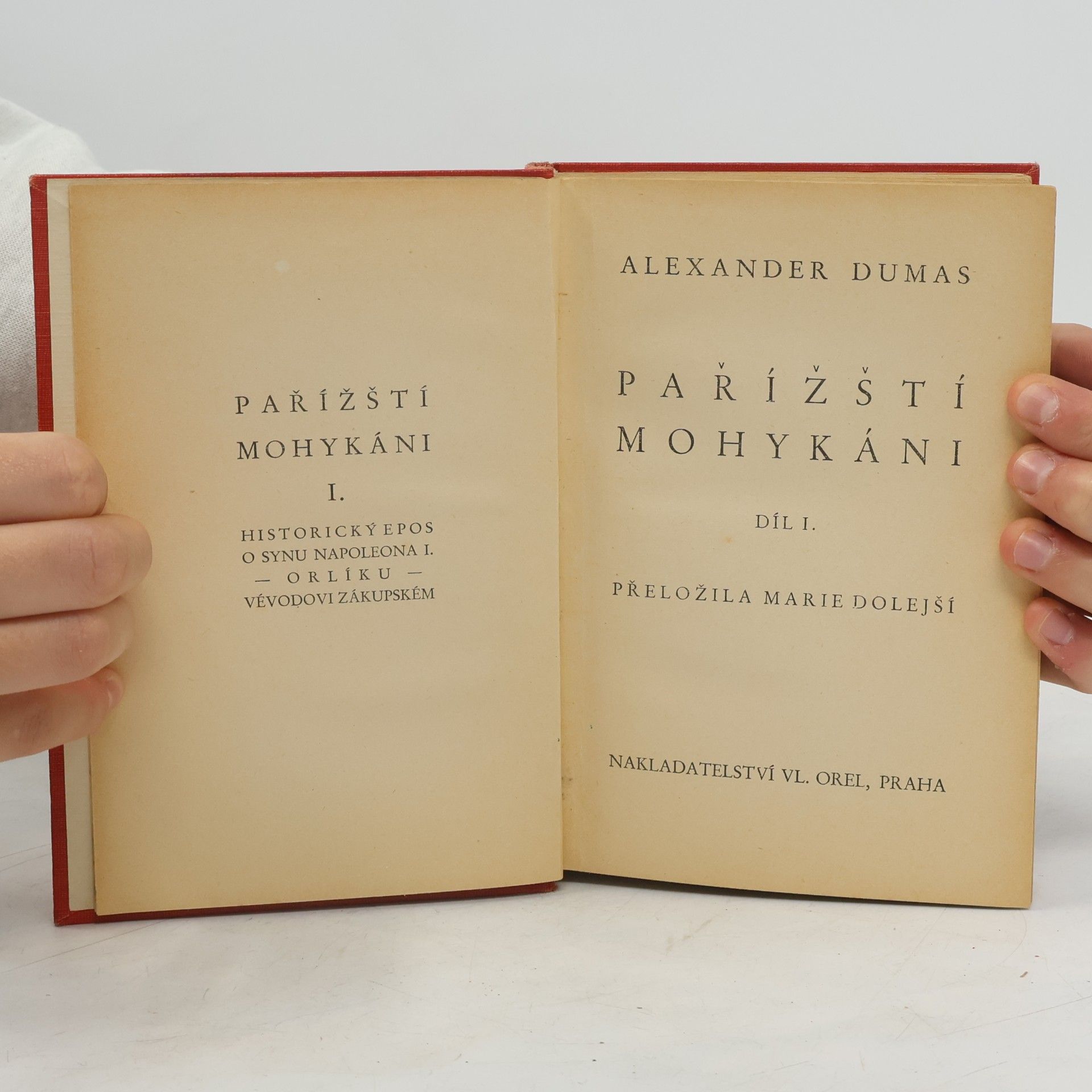 Alexandre Dumas starší Pařížští Mohykáni I.