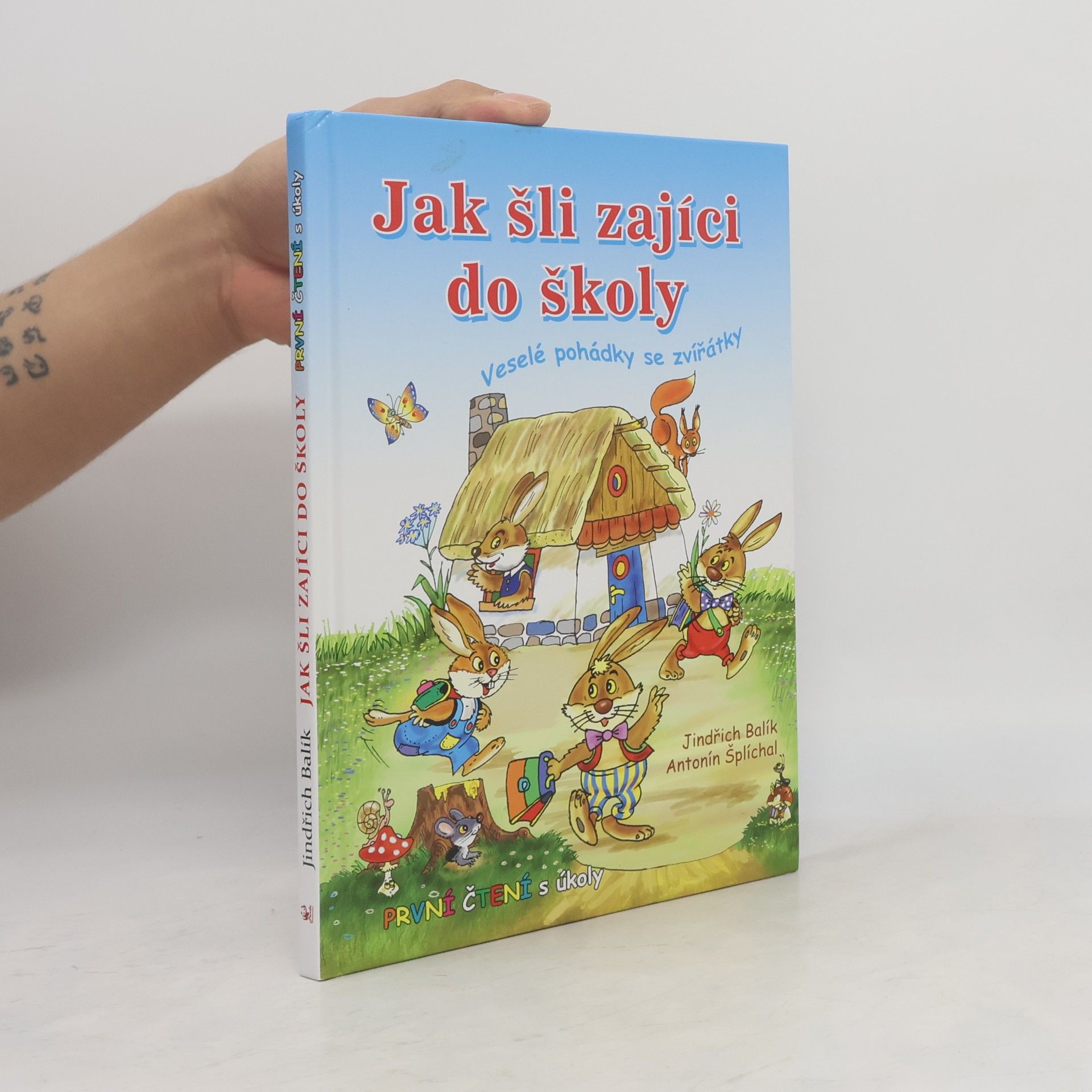 Jindřich Balík Jak šli zajíci do školy: Veselé pohádky se zvířátky