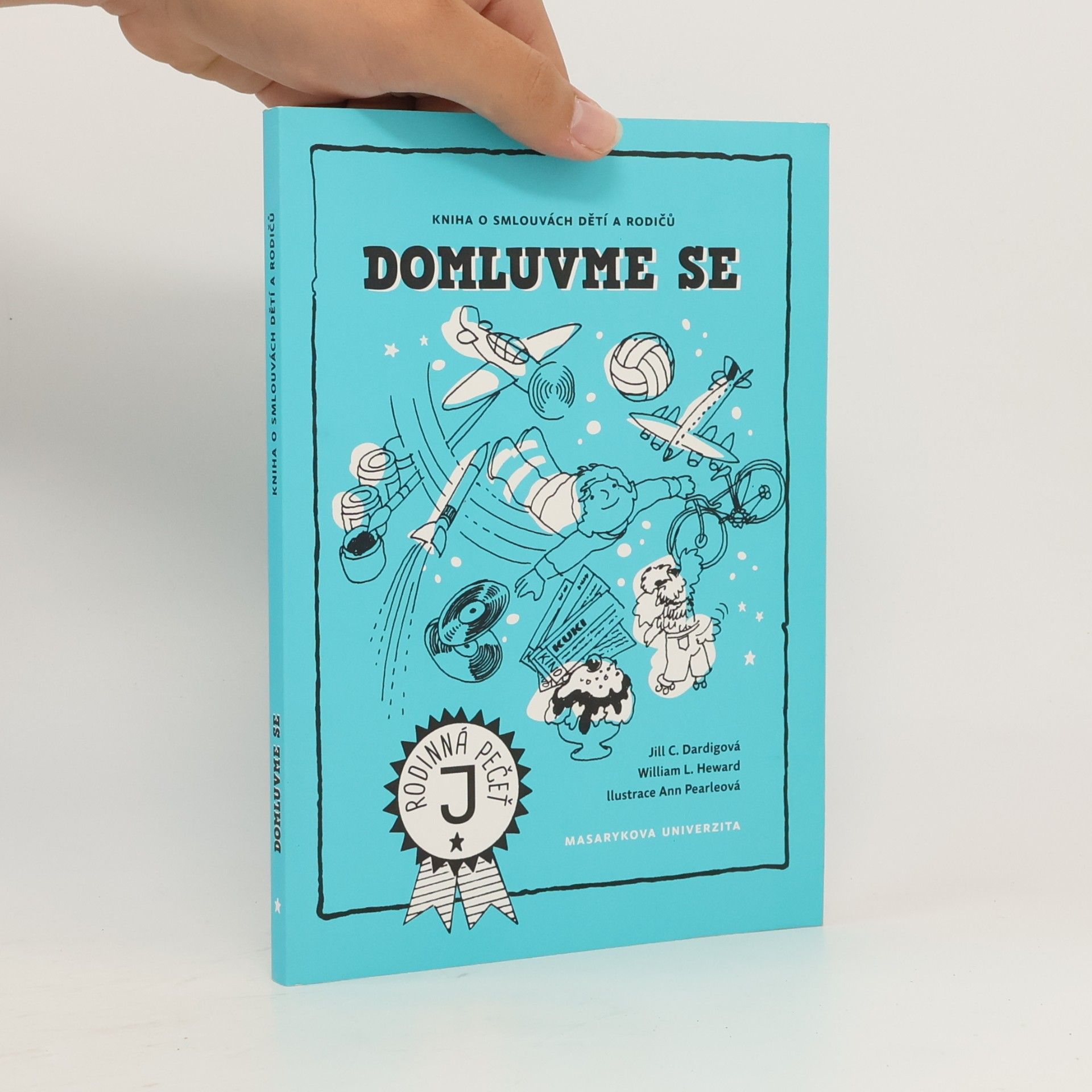 William L. Heward Domluvme se. Kniha o smlouvách dětí a rodičů