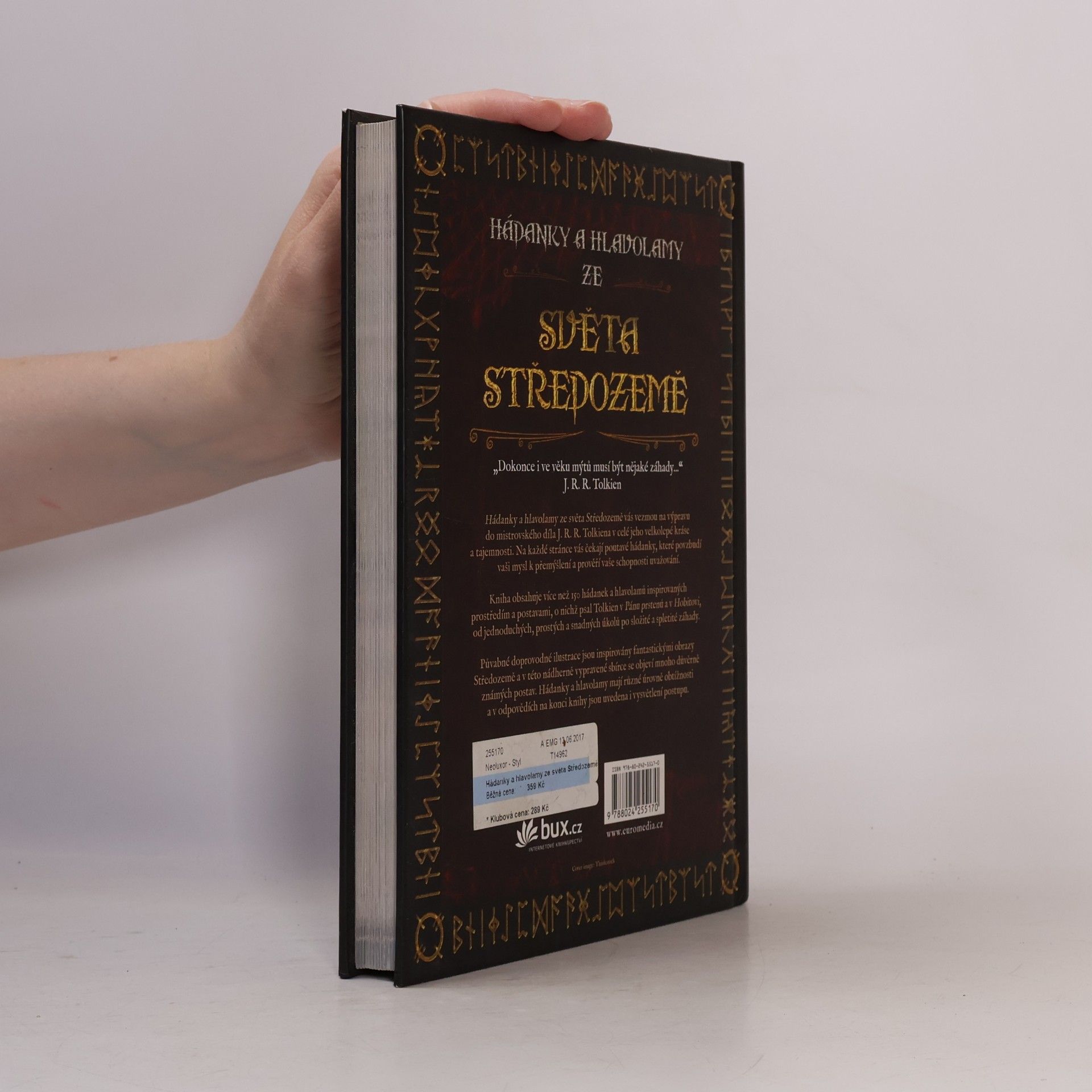 Tim Dedopulos Hádanky a hlavolamy ze světa Středozemě. Inspirované Tolkienovým světem