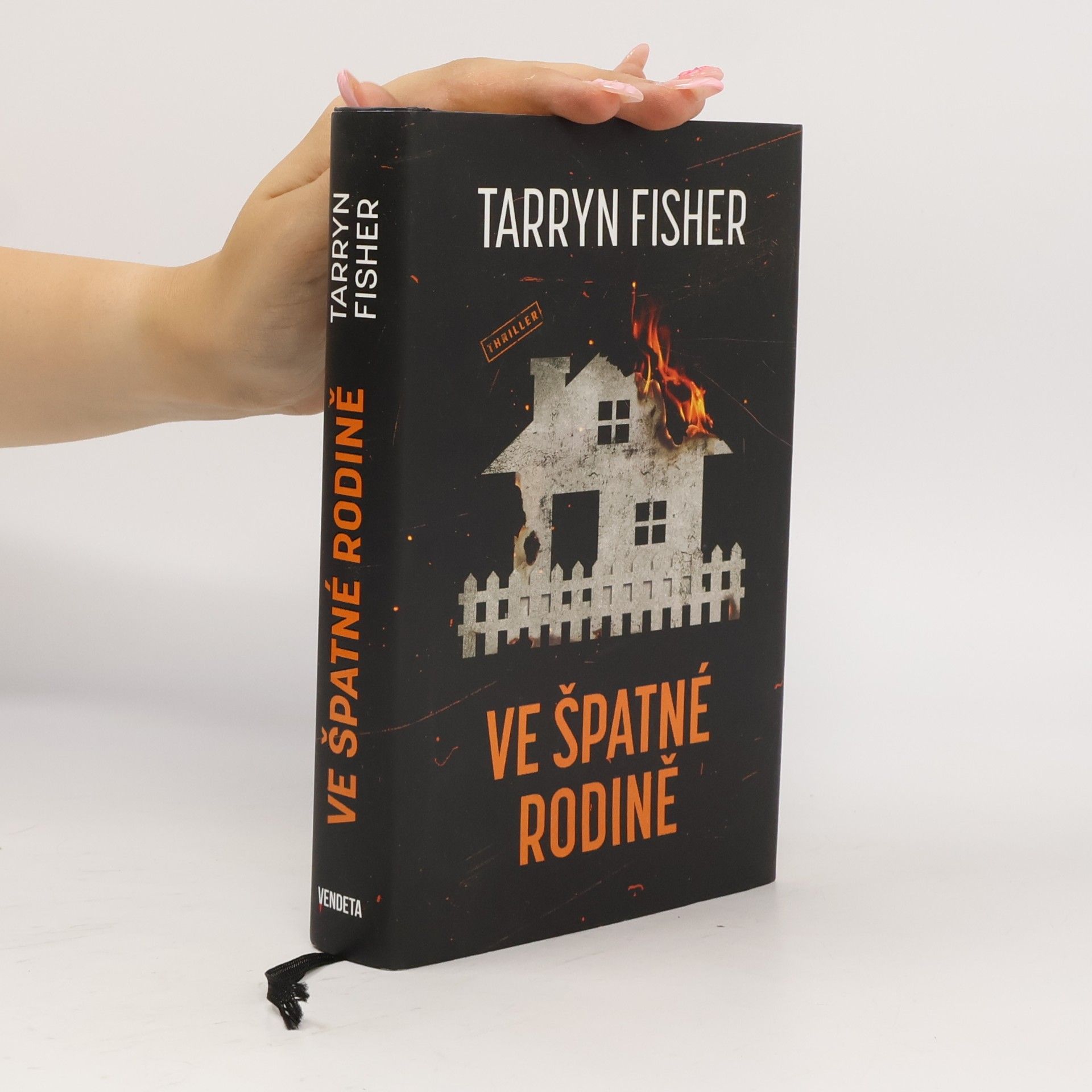 Tarryn Fisher Ve špatné rodině