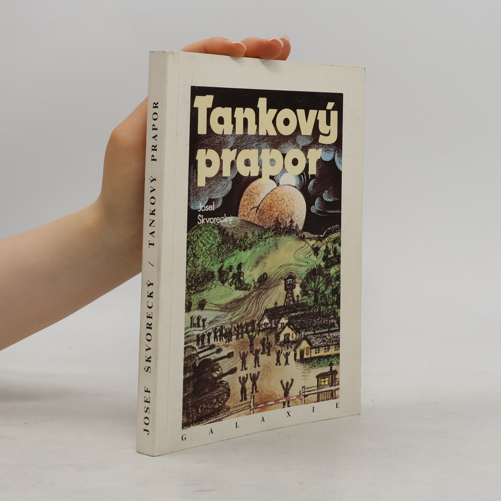 Josef Škvorecký Tankový prapor