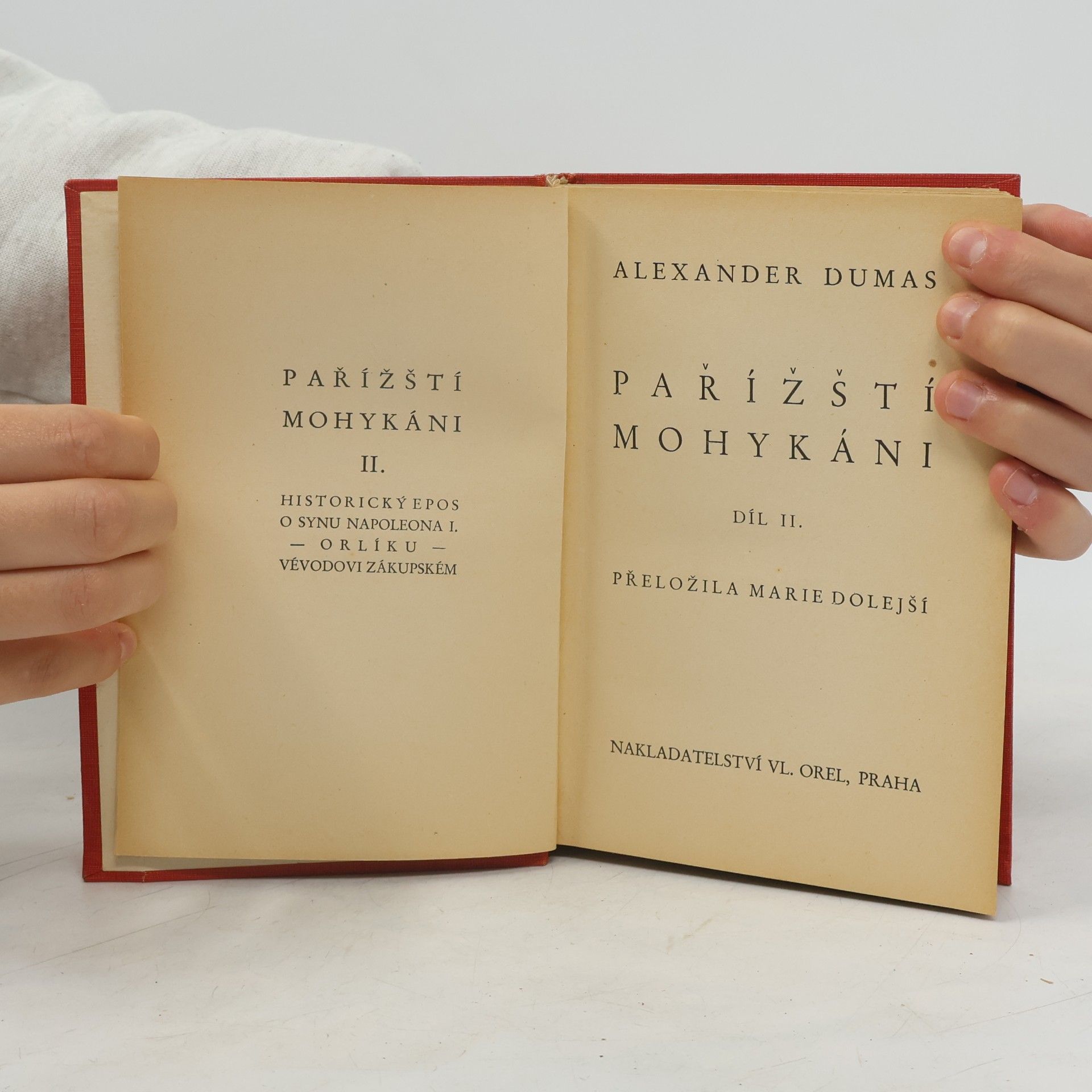 Alexandre Dumas Pařížští Mohykáni II.