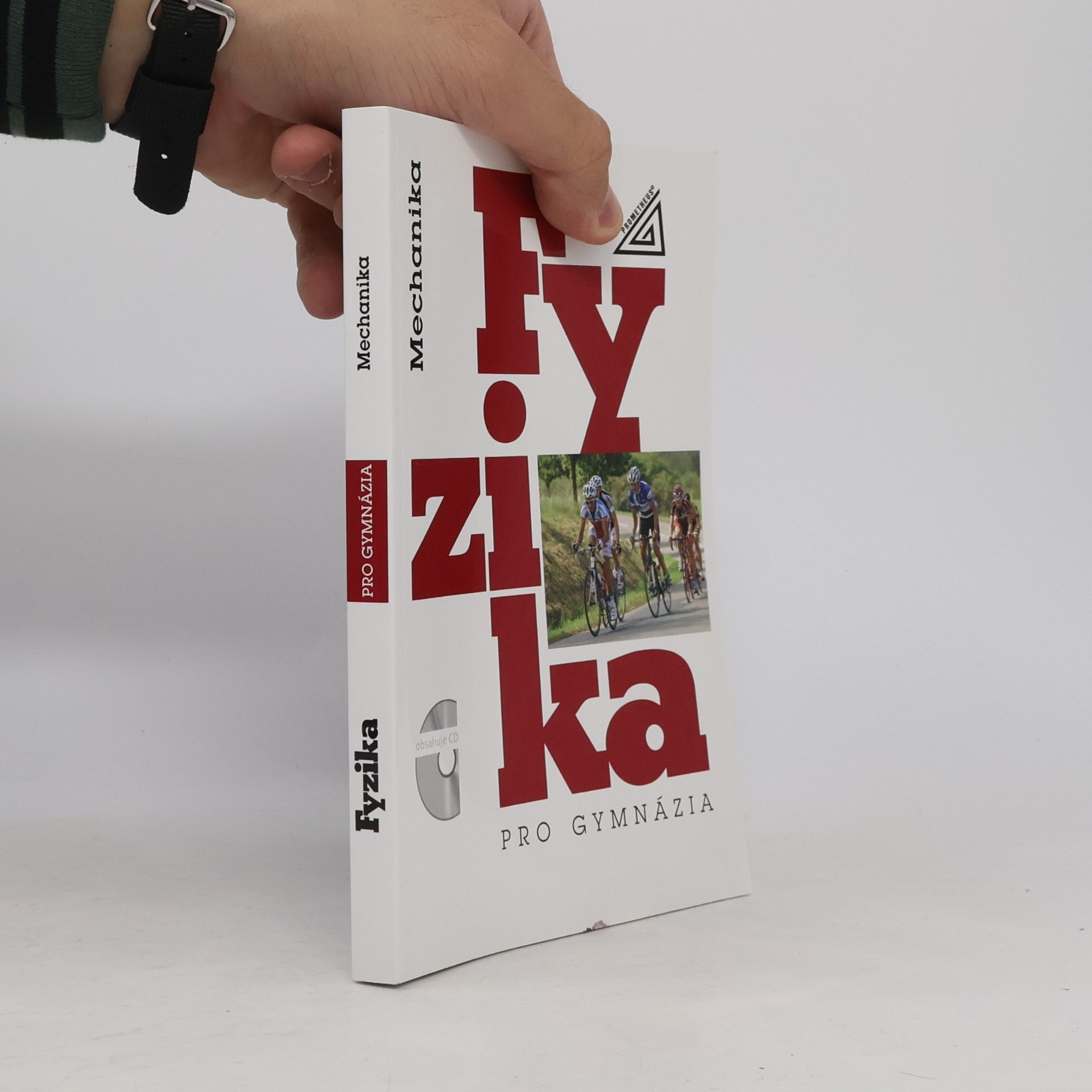 Emanuel Svoboda Fyzika pro gymnázia. Mechanika